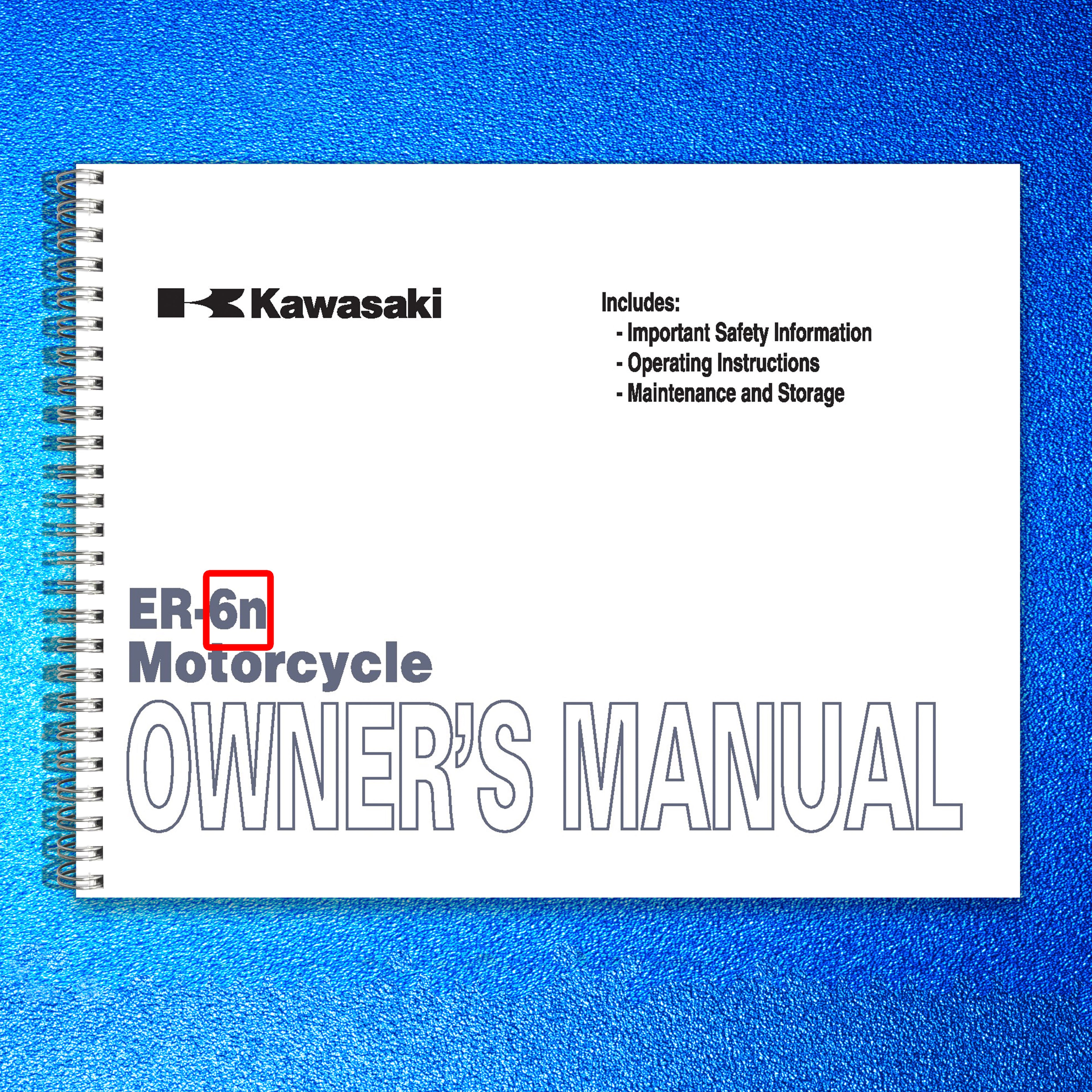 KAWASAKI ER-6n Motorcycle Owners Manual 2010 - STEEL WIRE BOUND - TOUGH COVERS