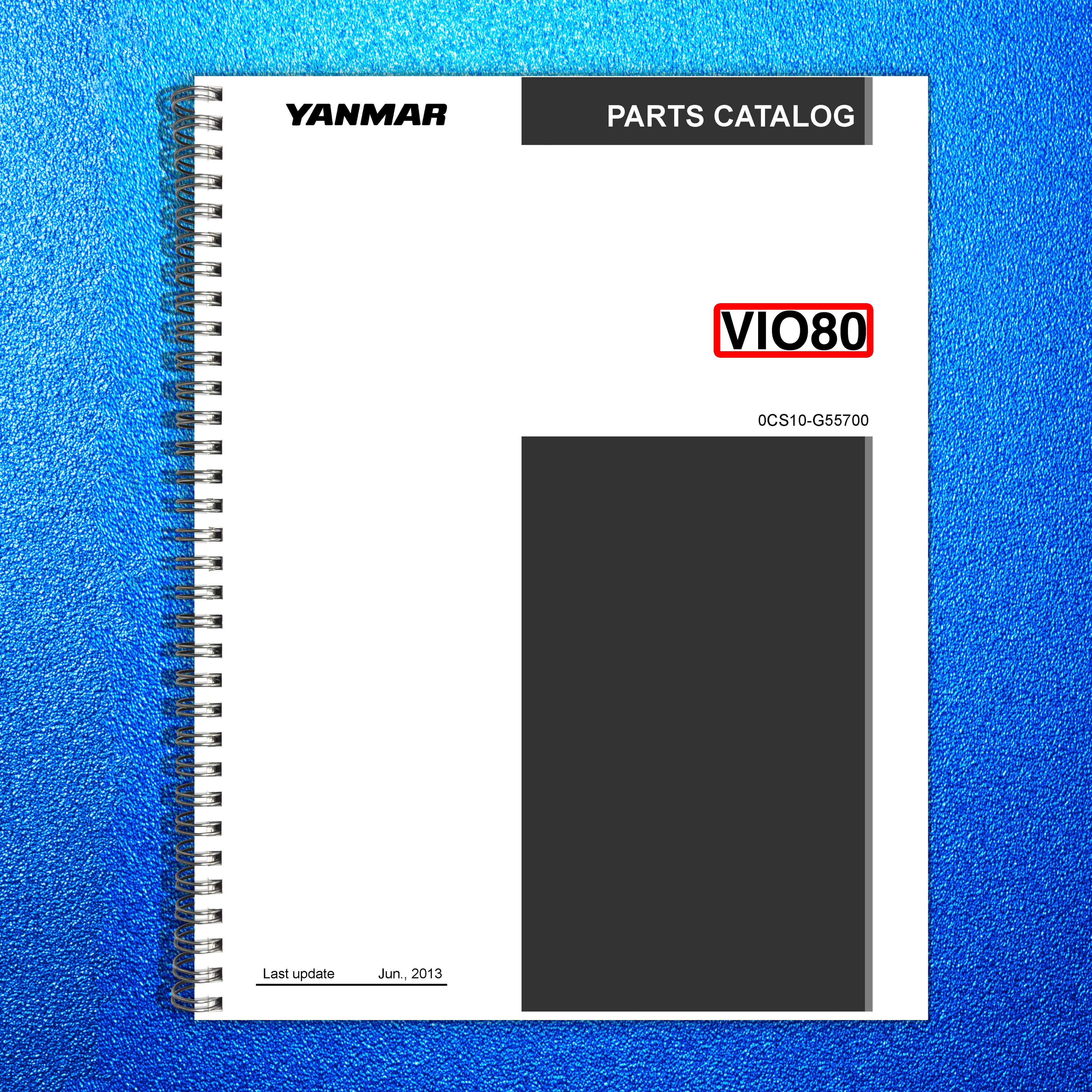 YANMAR ViO80 Excavator Parts Catalog Manual - STEEL WIRE BOUND - TOUGH COVERS