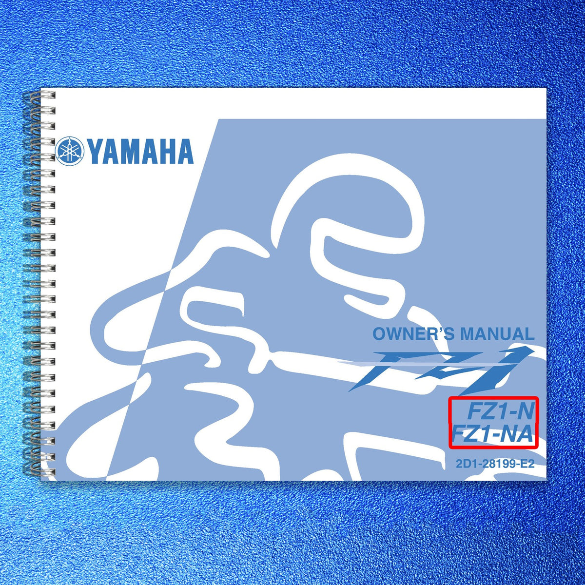 YAMAHA FZ1-N FZ1-NA Owners Manual 2007 - STEEL WIRE BOUND - PROTECTIVE COVERS