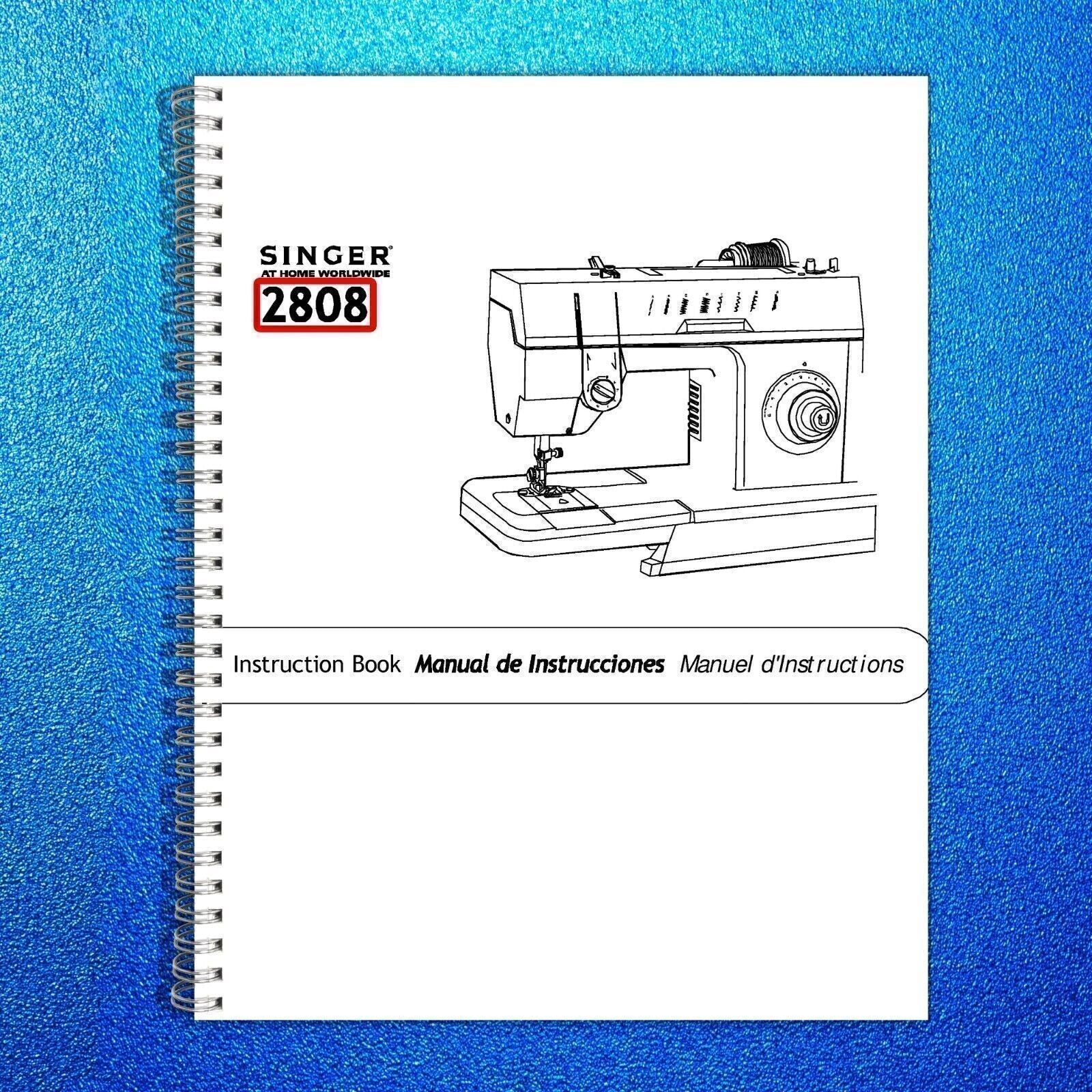 SINGER 2808 Instruction Book User Manual Owners Instruction [WIRE BOUND UPGRADE]