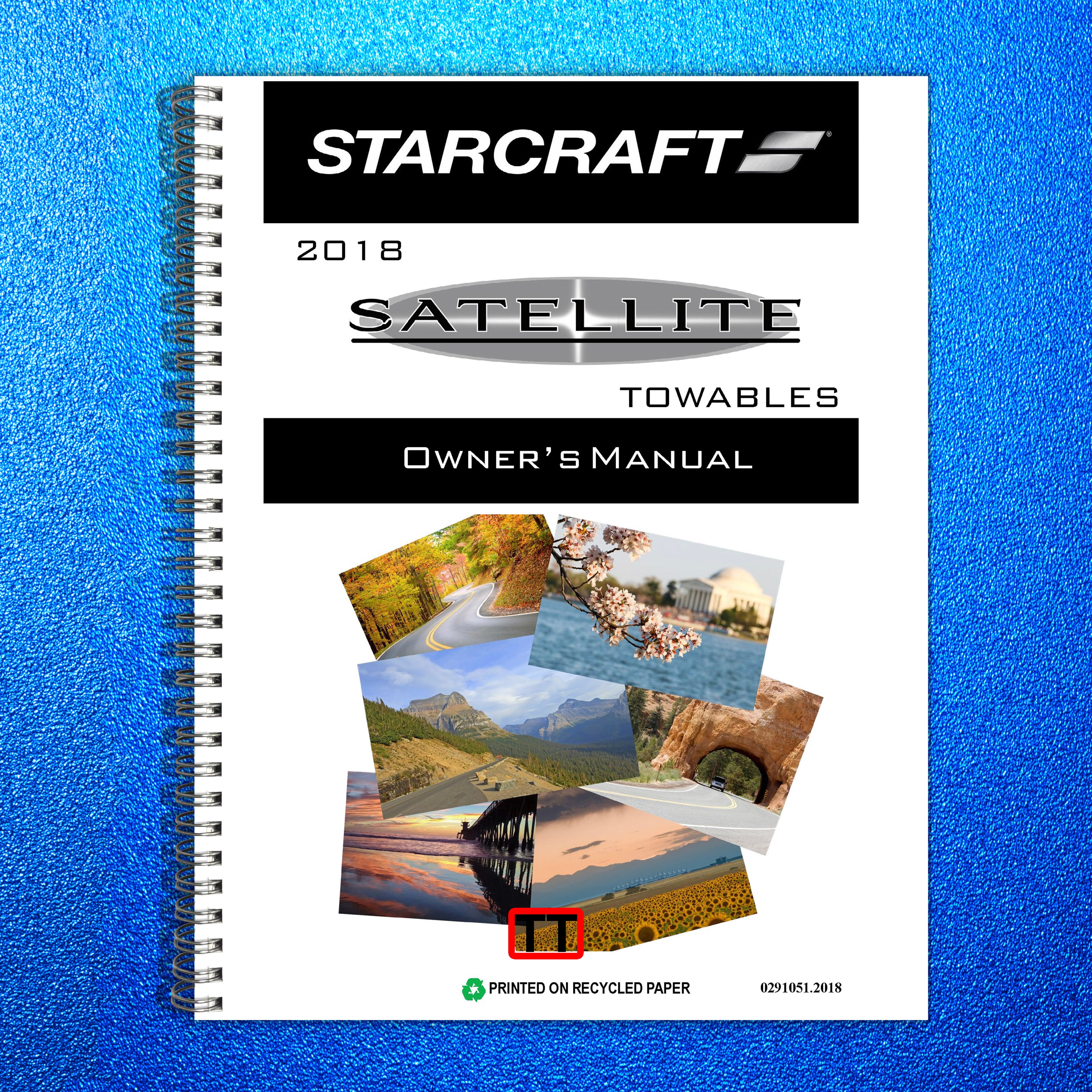 STARCRAFT Satellite TT Travel Trailer Owners Manual 2018 - WIRE BOUND - COVERS