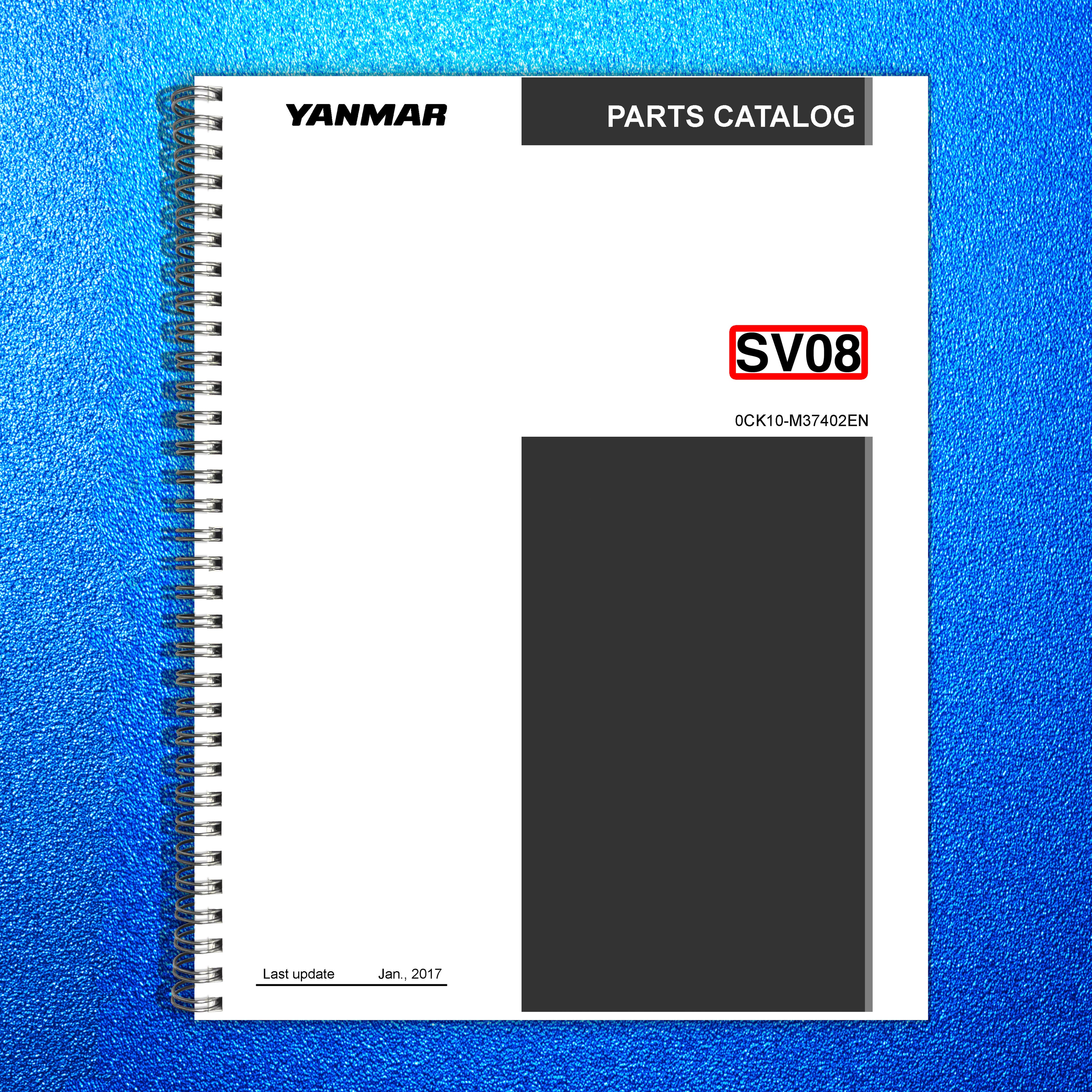 YANMAR SV08 Excavator Parts Catalog Manual 2017 - WIRE BOUND - TOUGH COVERS