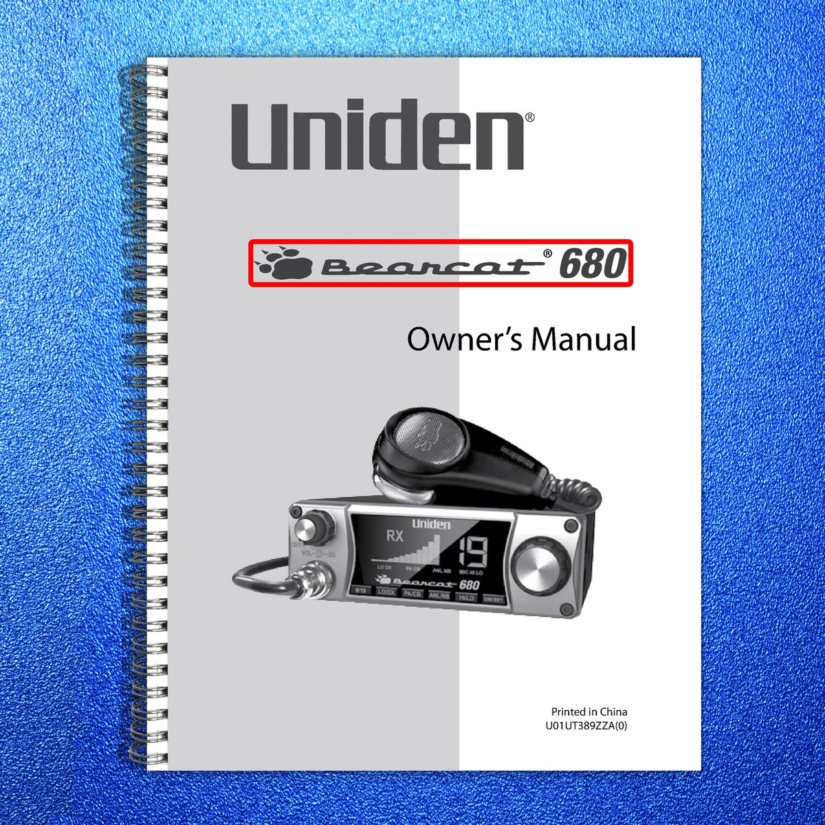 UNIDEN Bearcat 680 CB Radio Owners Manual - STEEL WIRE BOUND - TOUGH COVERS