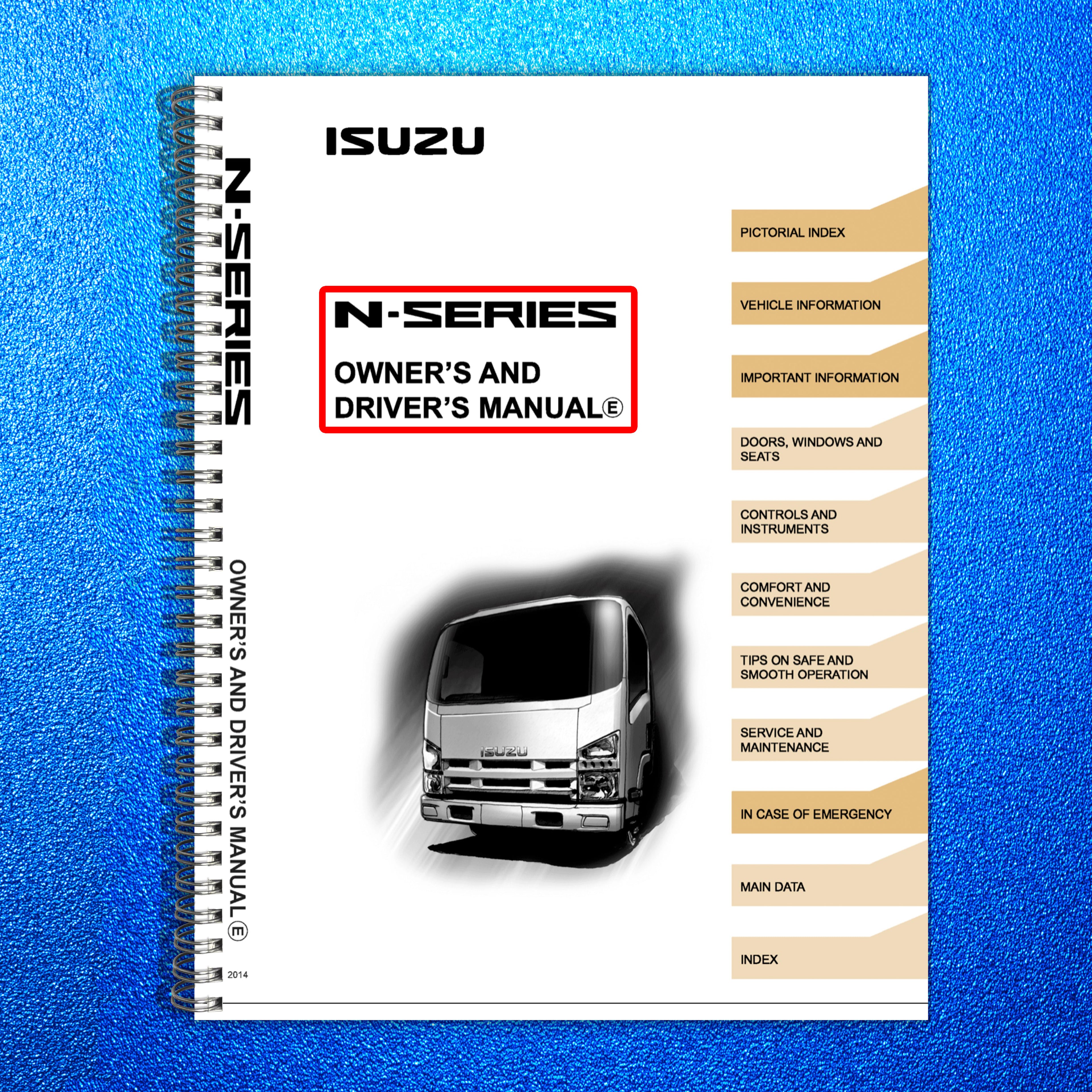 ISUZU 2014 N Series NPR-Eco Max Truck Diesel Owners Manual - WIRE BOUND - COVERS