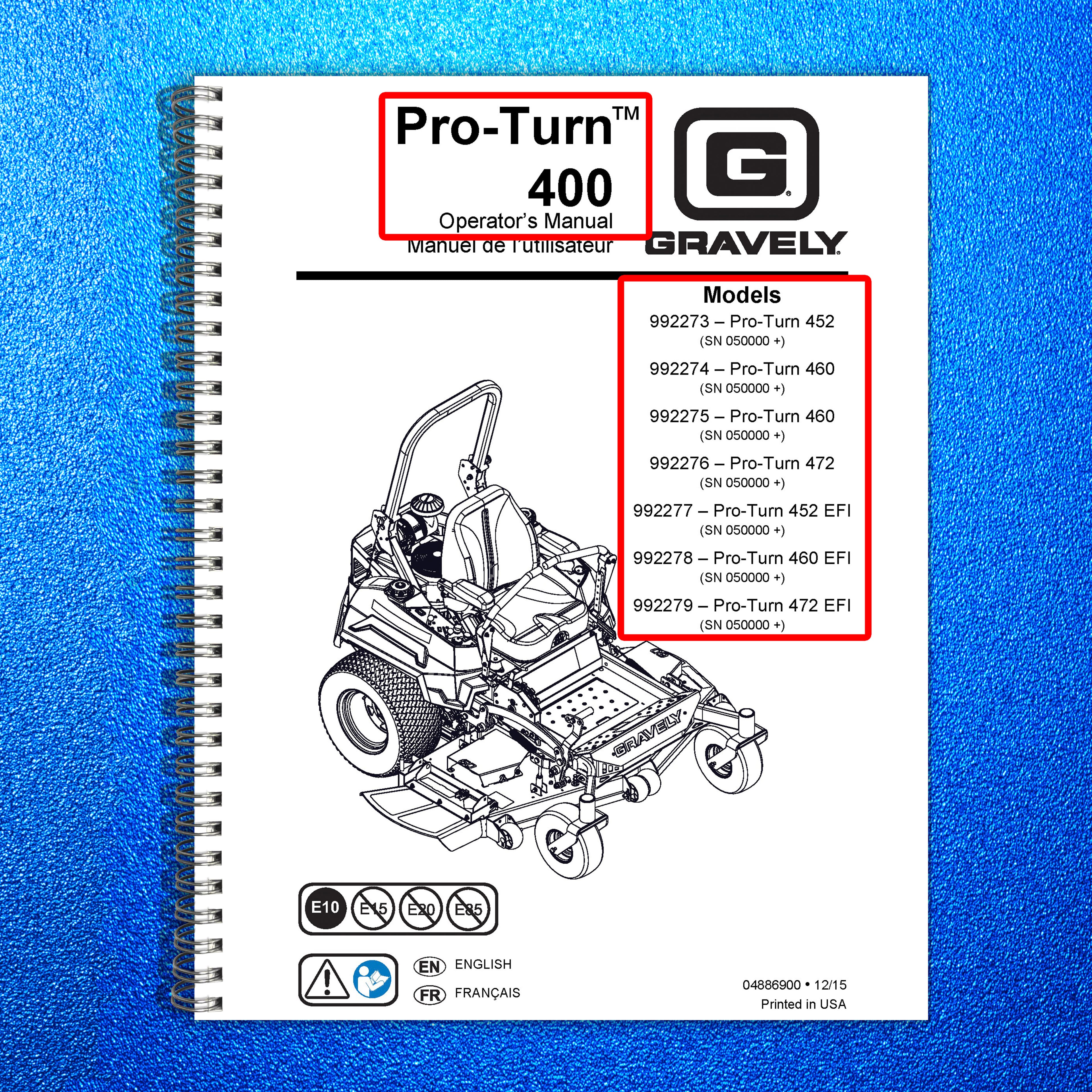 GRAVELY Pro-Turn 452 460 472 EFI OPERATORS MANUAL - WIRE BOUND - TOUGH COVERS