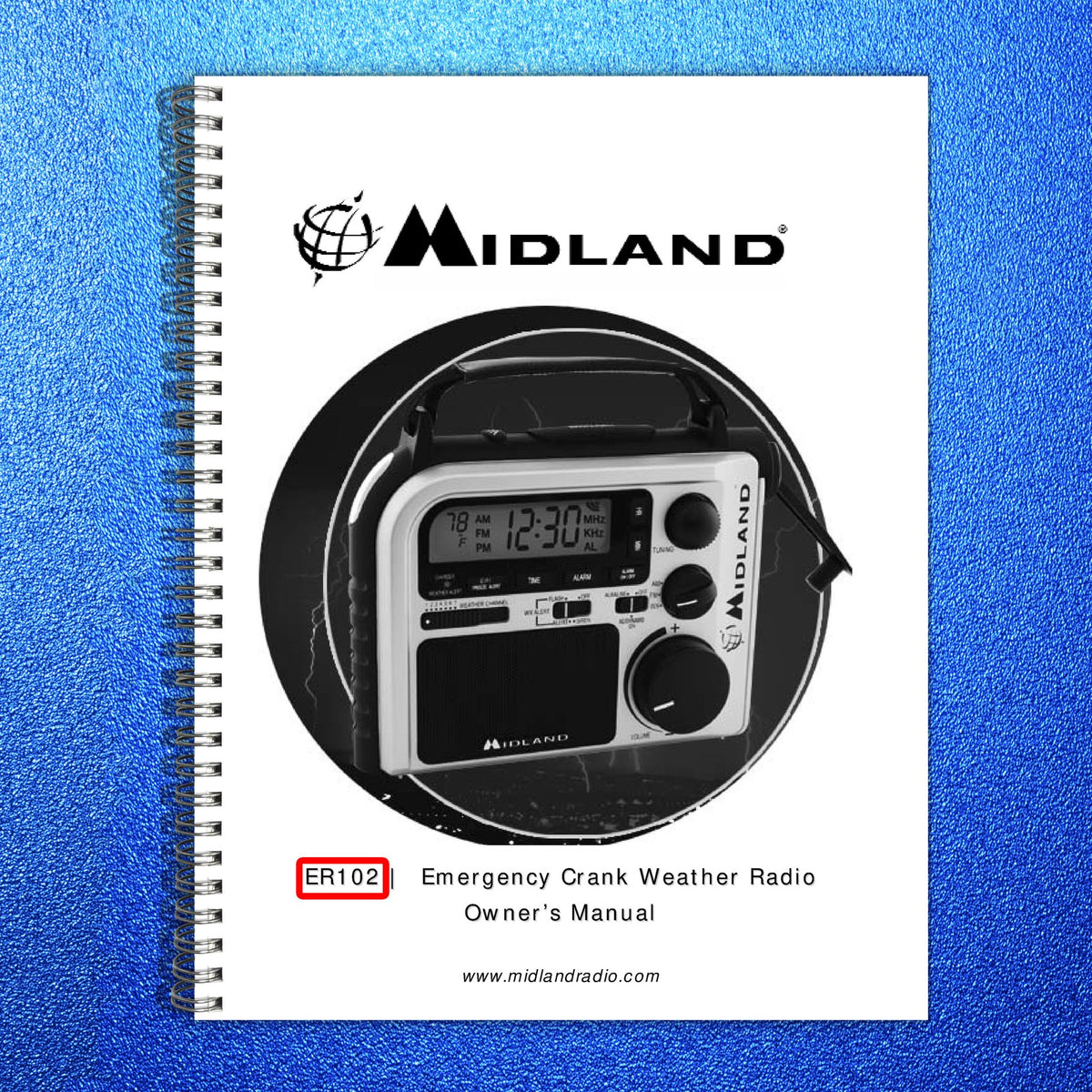 MIDLAND ER102 Emergency Crank Weather Radio Owners Manual - WIRE BOUND - COVERS