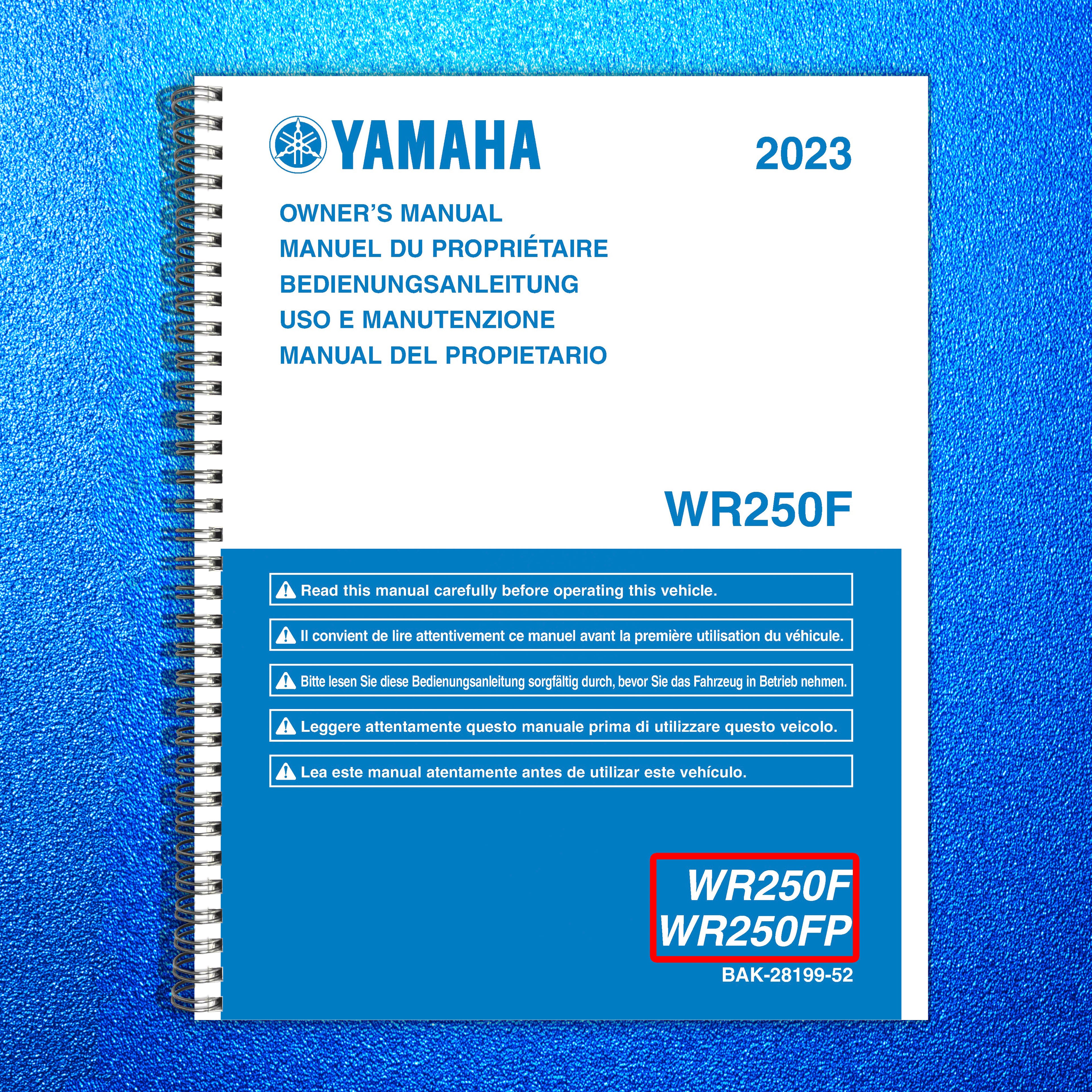 YAMAHA 2023 WR250F WR250FP Owners Manual - BOUND - COVERS - XL FOLDOUT PAGES
