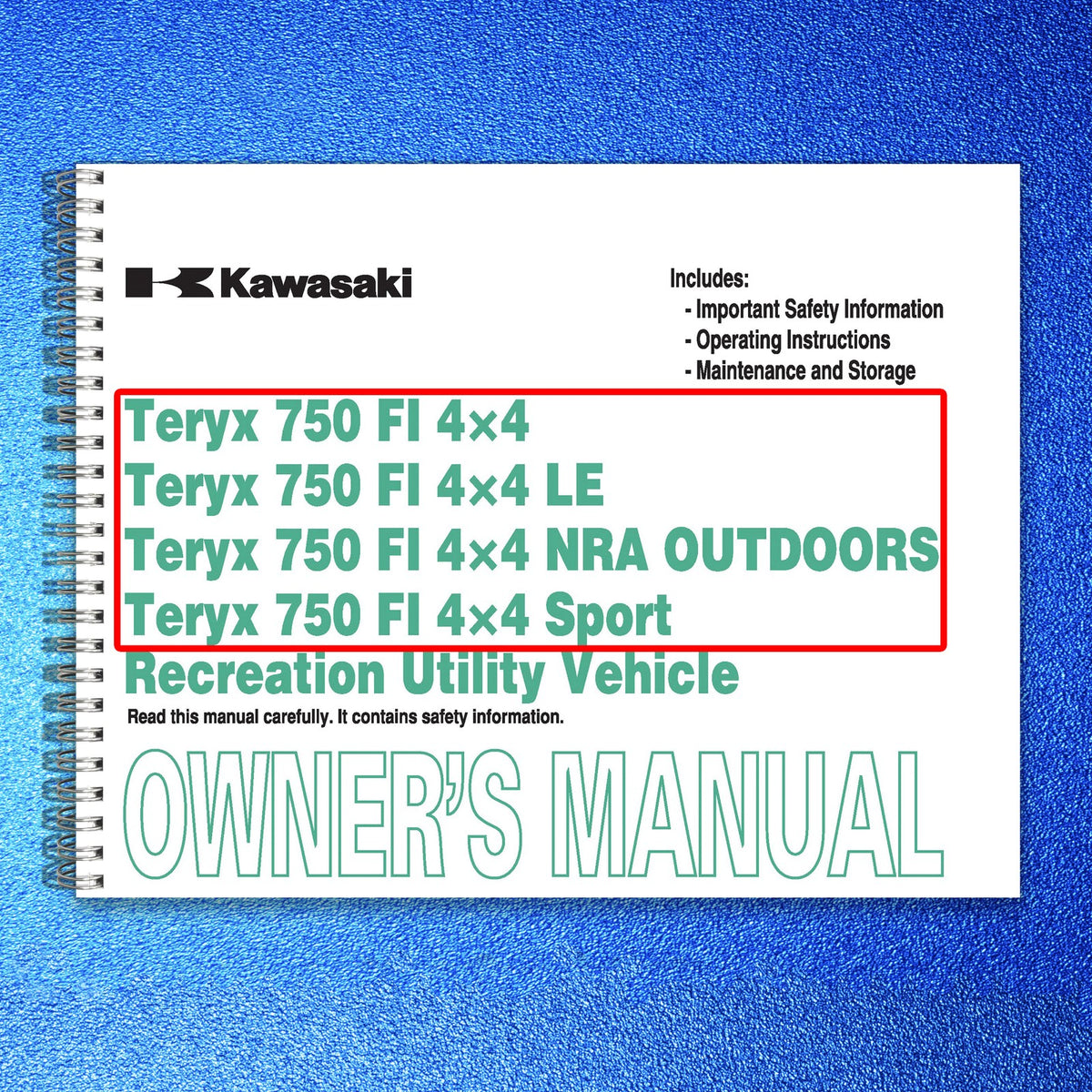 KAWASAKI Teryx 750 FI 4x4 Owners Manual 2009 - STEEL WIRE BOUND - TOUGH COVERS