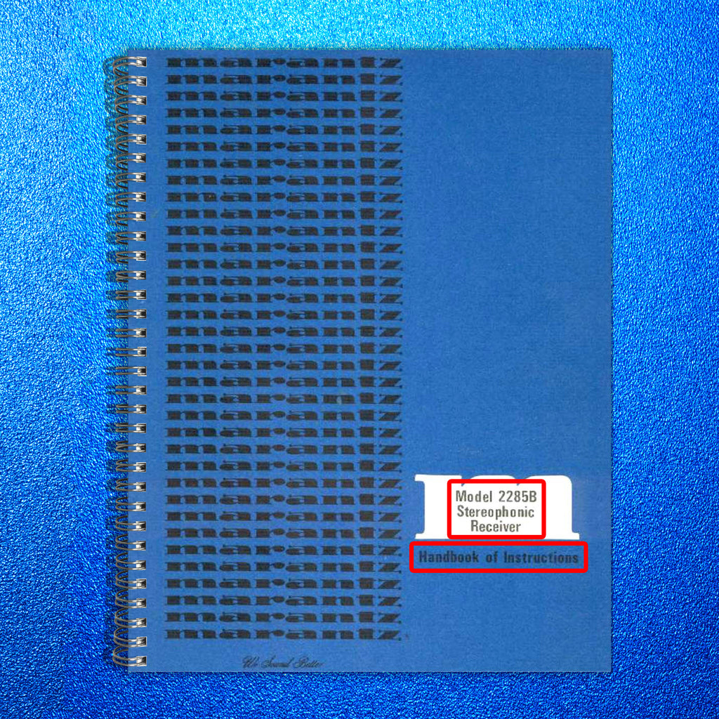 MARANTZ 2285B Receiver Instruction Manual - STEEL WIRE BOUND - PROTECTIVE COVERS