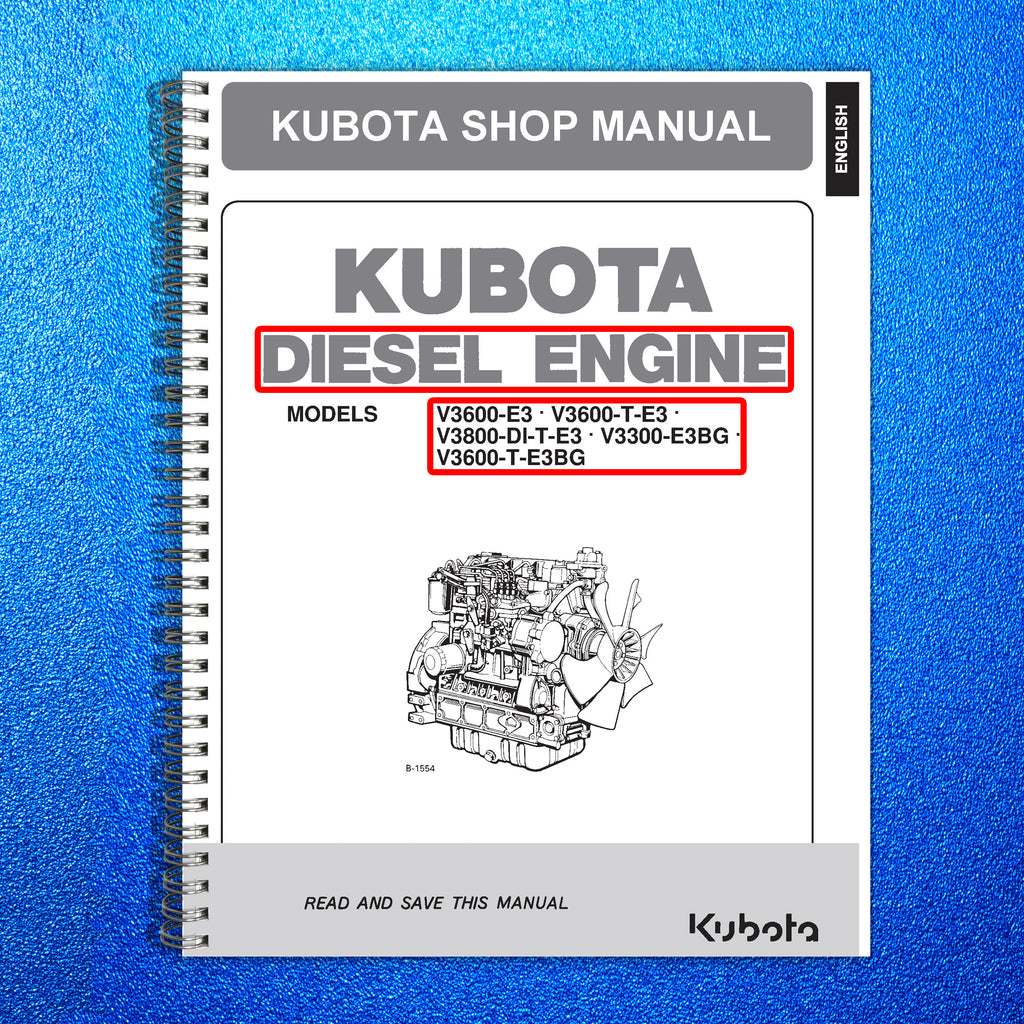 KUBOTA V3800 V3600 V3300 DIESEL ENGINE WORKSHOP MANUAL WSM - WIRE BOUND - COVERS