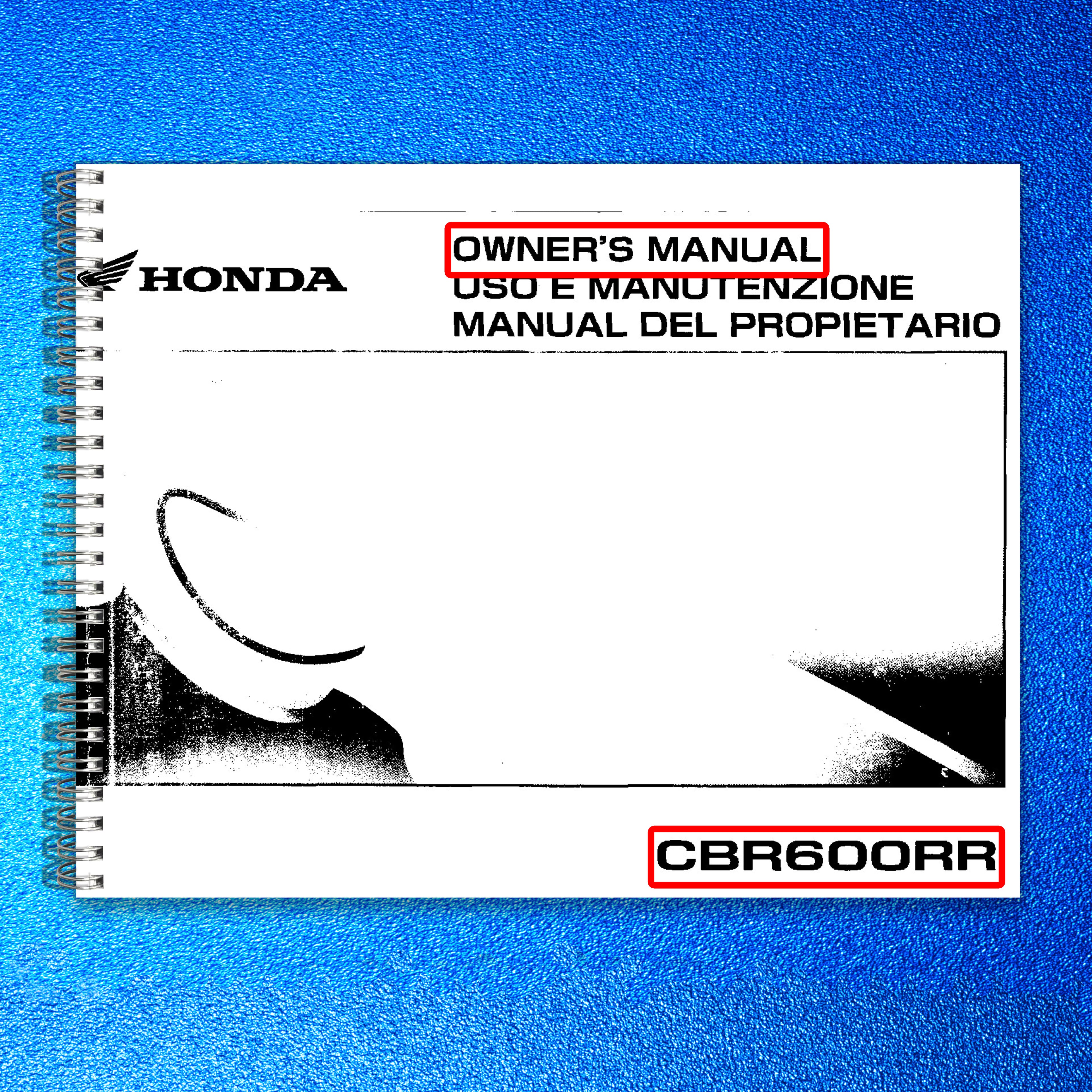 HONDA CBR600RR Motorcycle Owners Manual 2005 - BOUND - COVERS - XL FOLDOUT PAGES