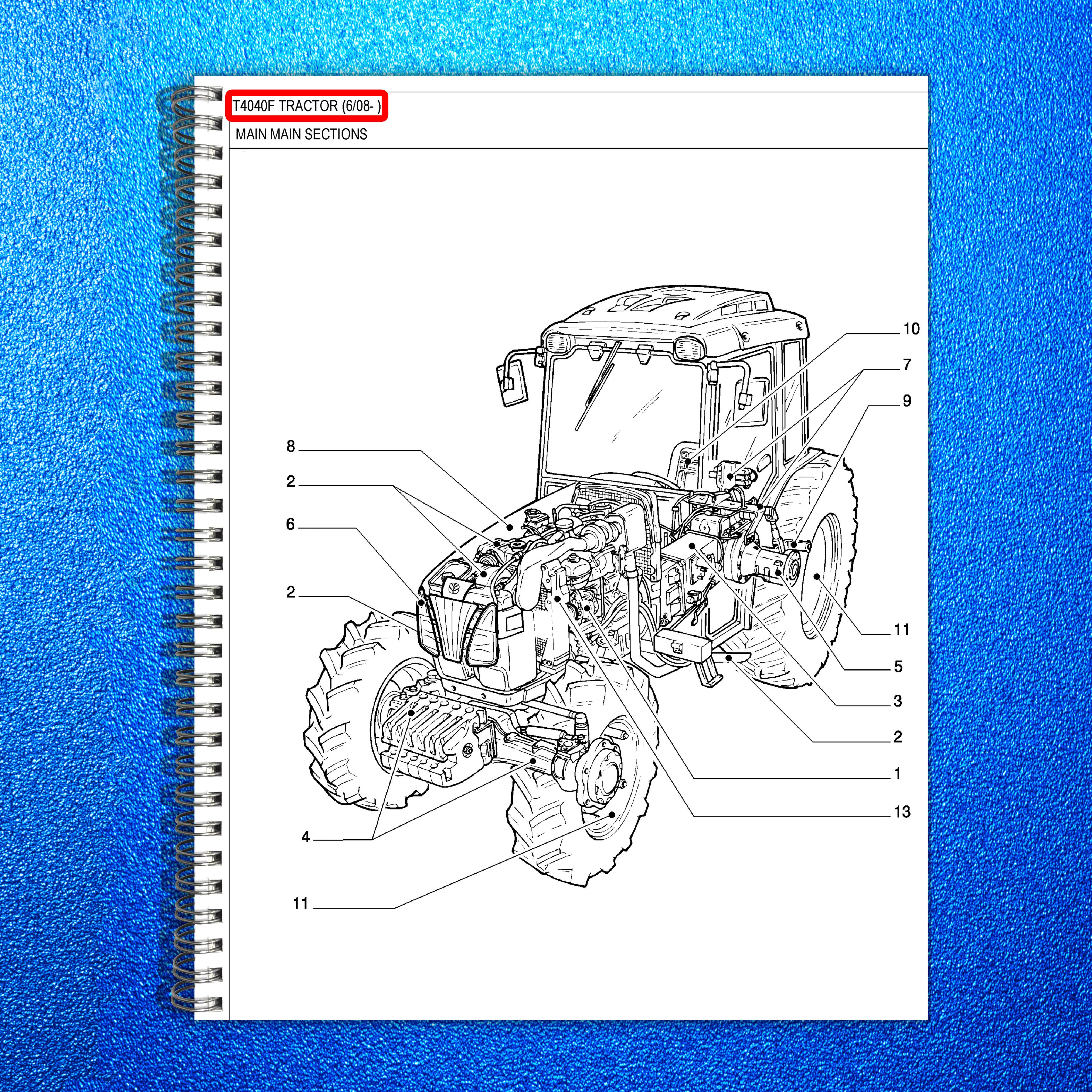 NEW HOLLAND T4040F Tractor Parts Catalogue Manual - WIRE BOUND - TOUGH COVERS