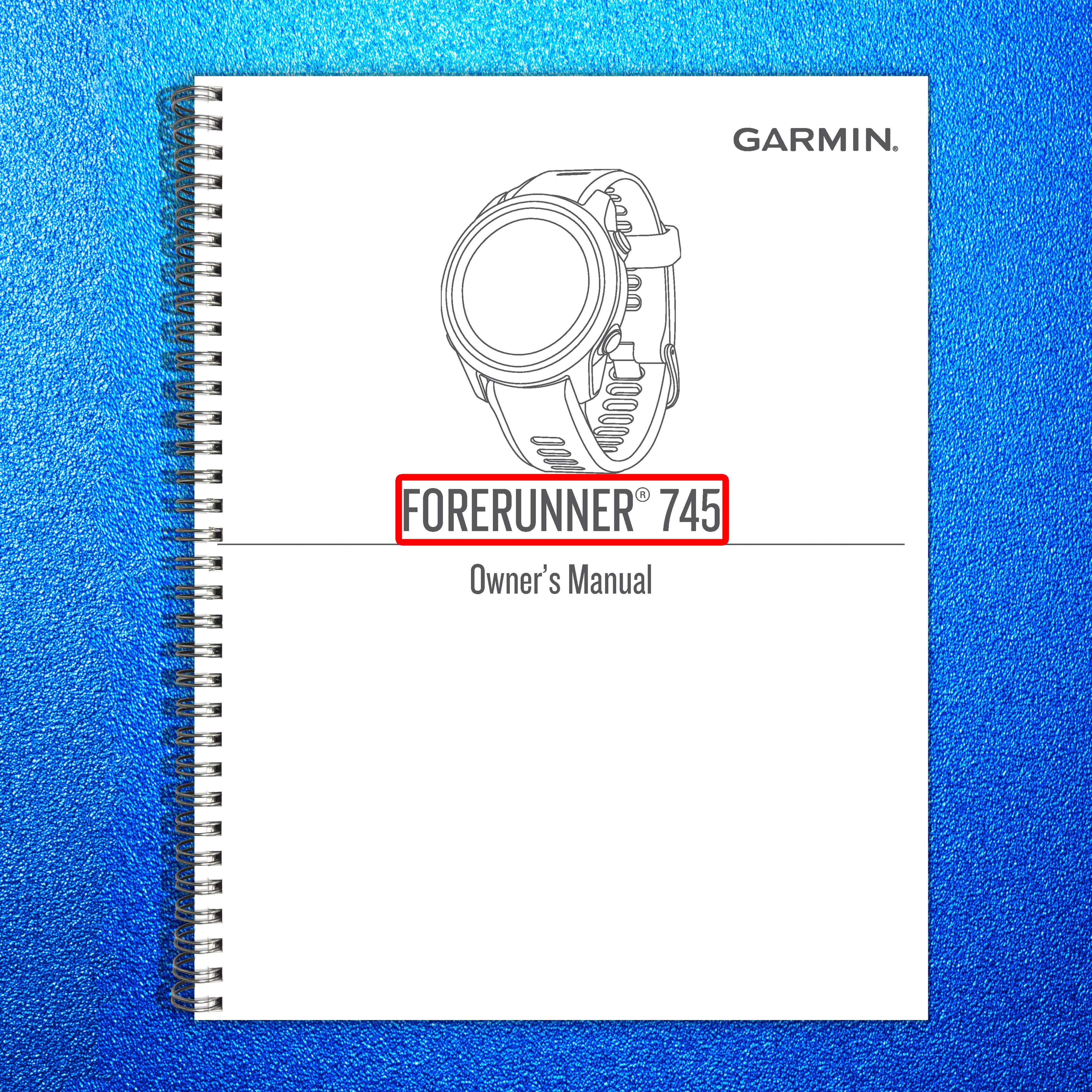 GARMIN Forerunner 745 Owners Manual 2020 - STEEL WIRE BOUND - PROTECTIVE COVERS