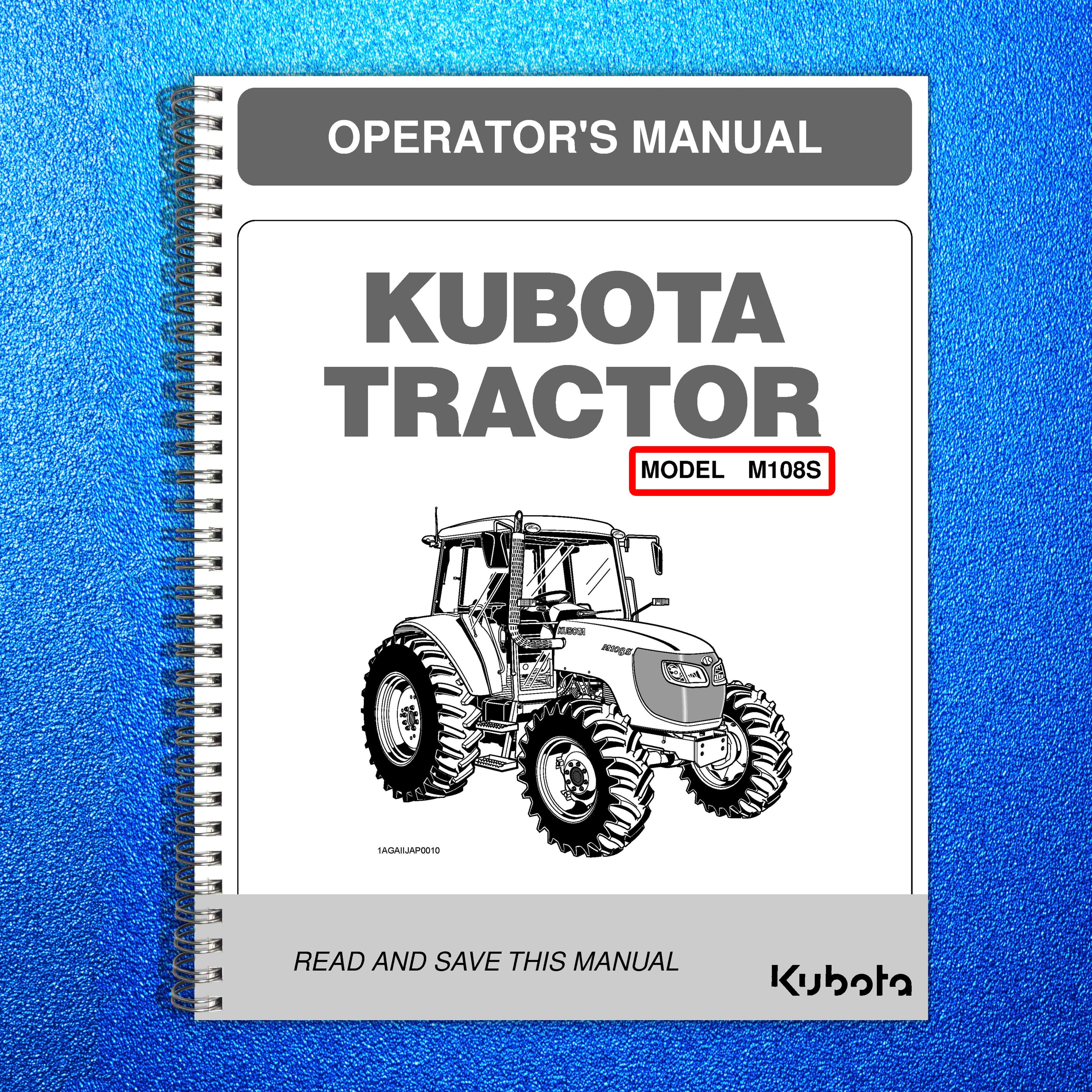 KUBOTA M108S TRACTOR OPERATORS MANUAL - STEEL WIRE BOUND - PROTECTIVE COVERS