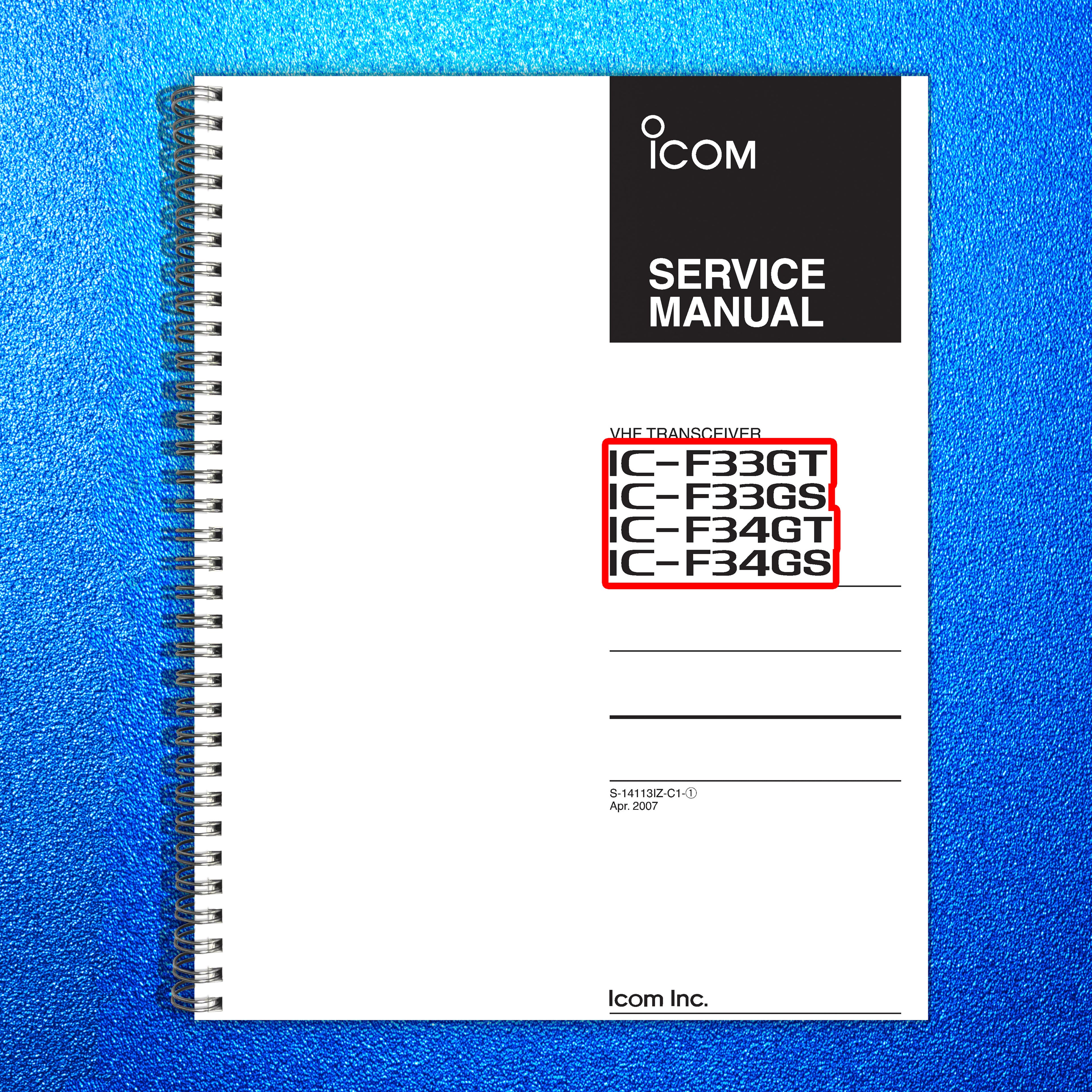 ICOM IC-F33GT IC-F33GS IC-F34GT IC-F34GS VHF Transceiver Service Manual