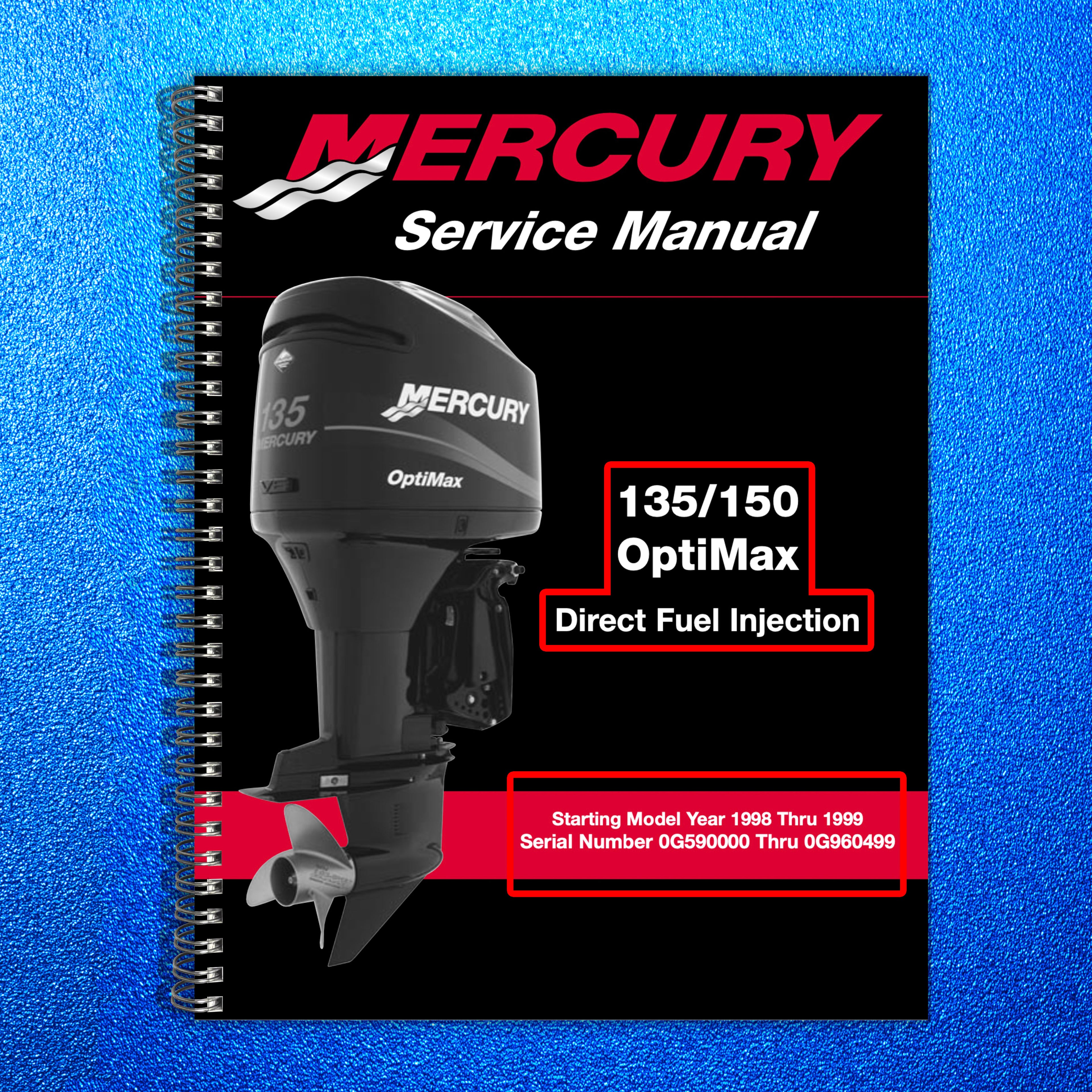 MERCURY  135 150 OPTIMAX DFI 98-99 MODELS SERVICE MANUAL, FOLDOUTS