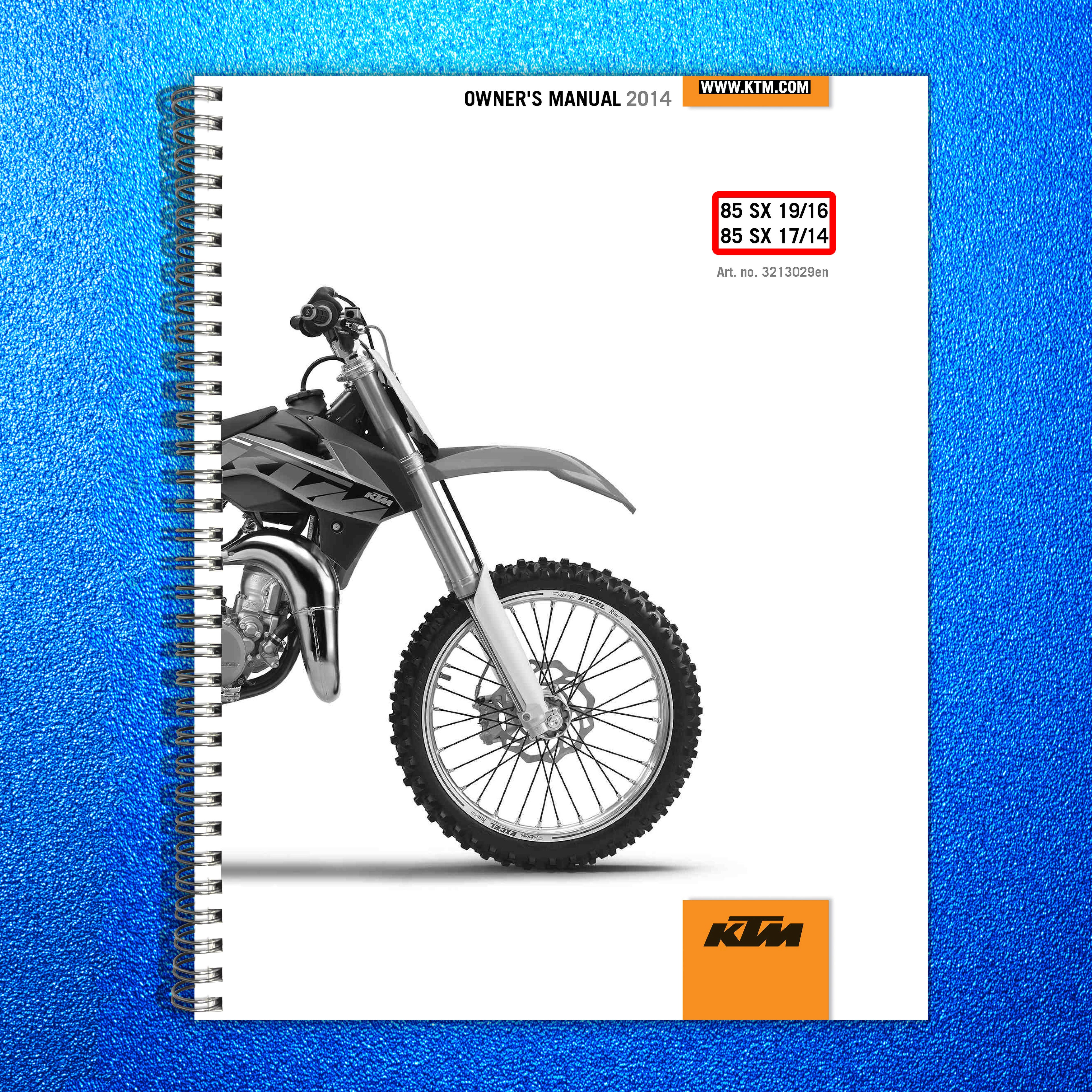 KTM 85 SX 1916 1714 Owners Manual 2014 - STEEL WIRE BOUND - PROTECTIVE COVERS