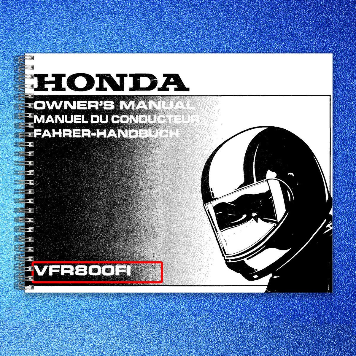 HONDA VFR800FI Owners Manual 1997 - BOUND - COVERS - XL FOLDOUT PAGES