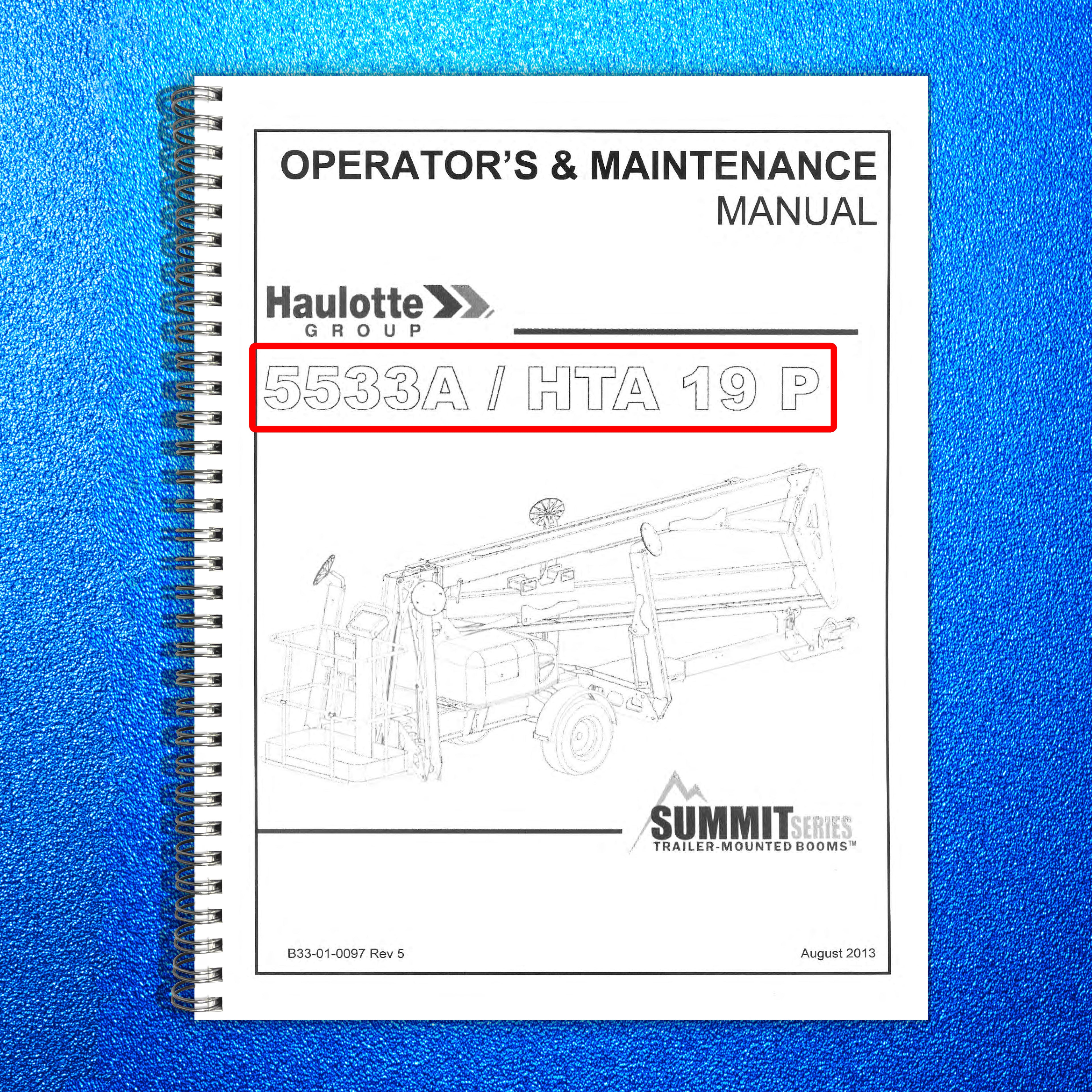 HAULOTTE 5533A HTA 19 P Operators And Maintenance Manual 2013 - WIRE BOUND