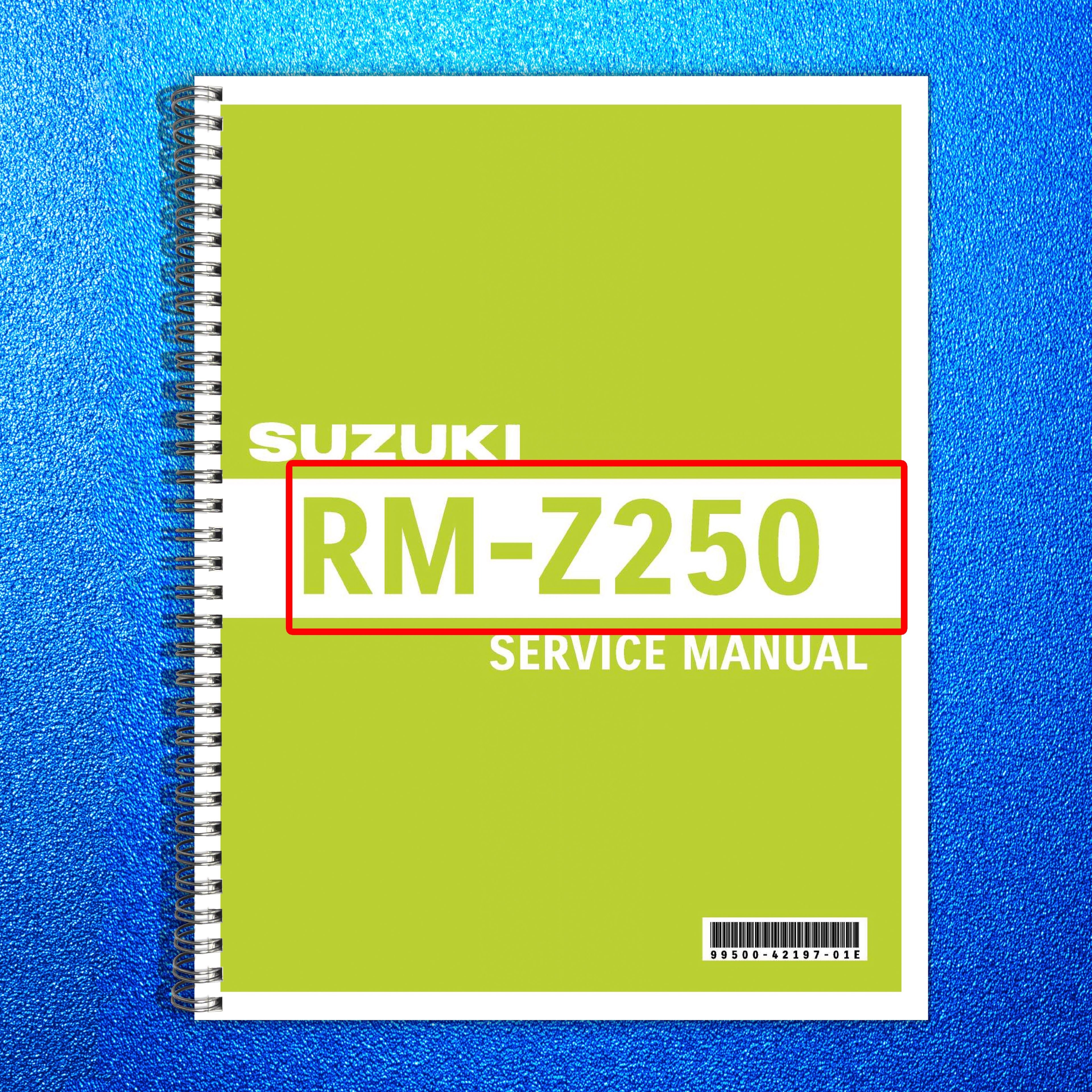 SUZUKI RM-Z250 Motorcycle Service Manual 2011-2018 - WIRE BOUND - TOUGH COVERS