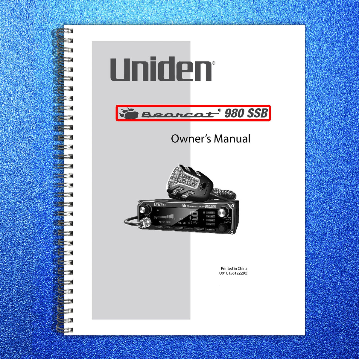 UNIDEN Bearcat 980 SSB CB Radio Owners Manual - STEEL WIRE BOUND - TOUGH COVERS