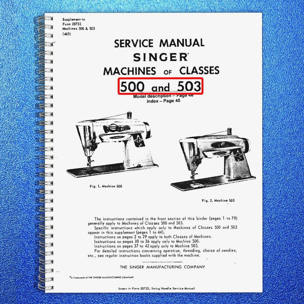 Singer 500 & 503 Class Machines SERVICE Manual User Guide [DURABLE WIRE BOUND]