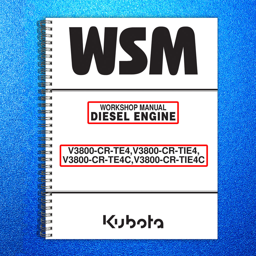 KUBOTA V3800 CR TIE4 TIE4C DIESEL ENGINE WORKSHOP MANUAL WSM, WIRE BOUND, COVERS