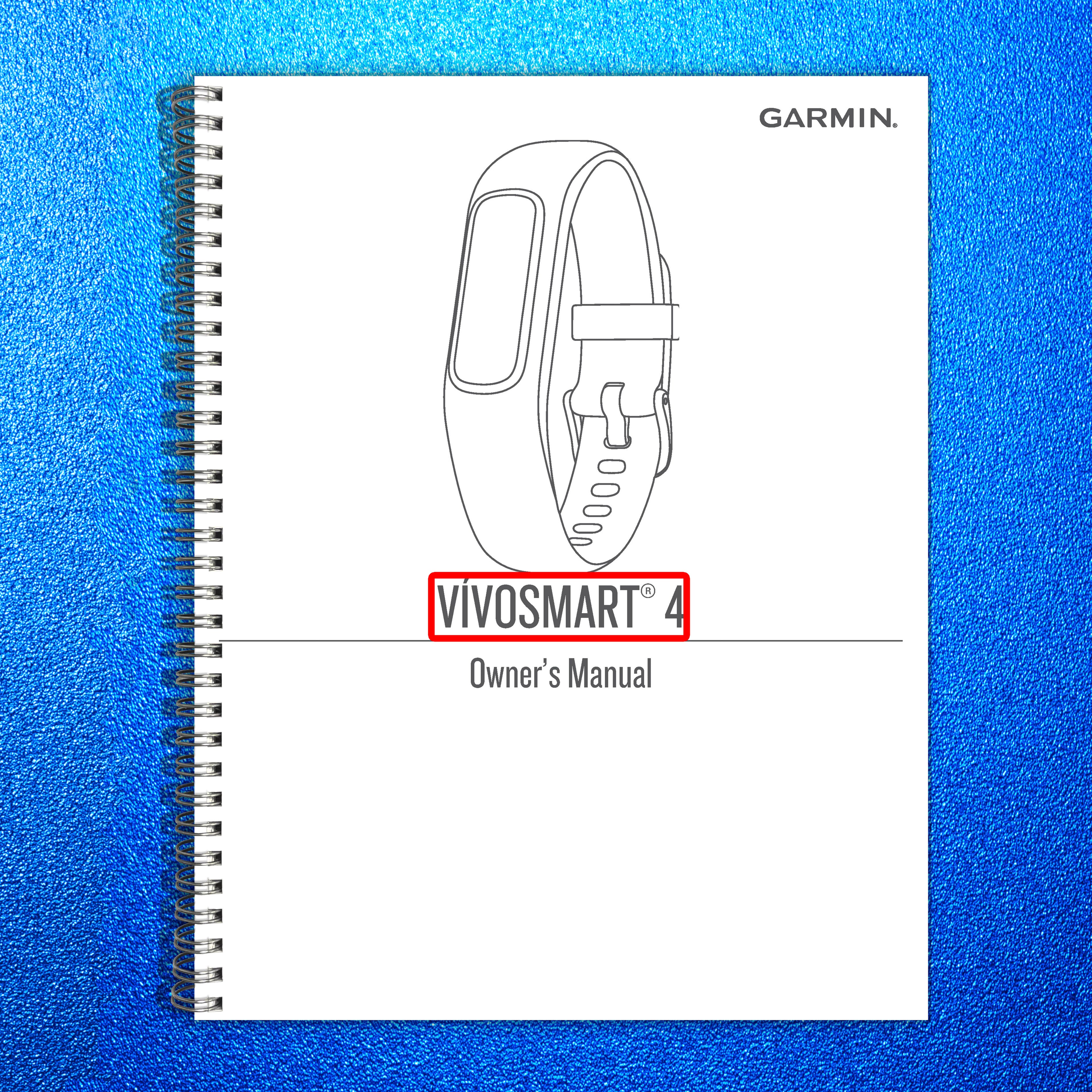 GARMIN Vivosmart 4 Owners Manual - STEEL WIRE BOUND - PROTECTIVE COVERS