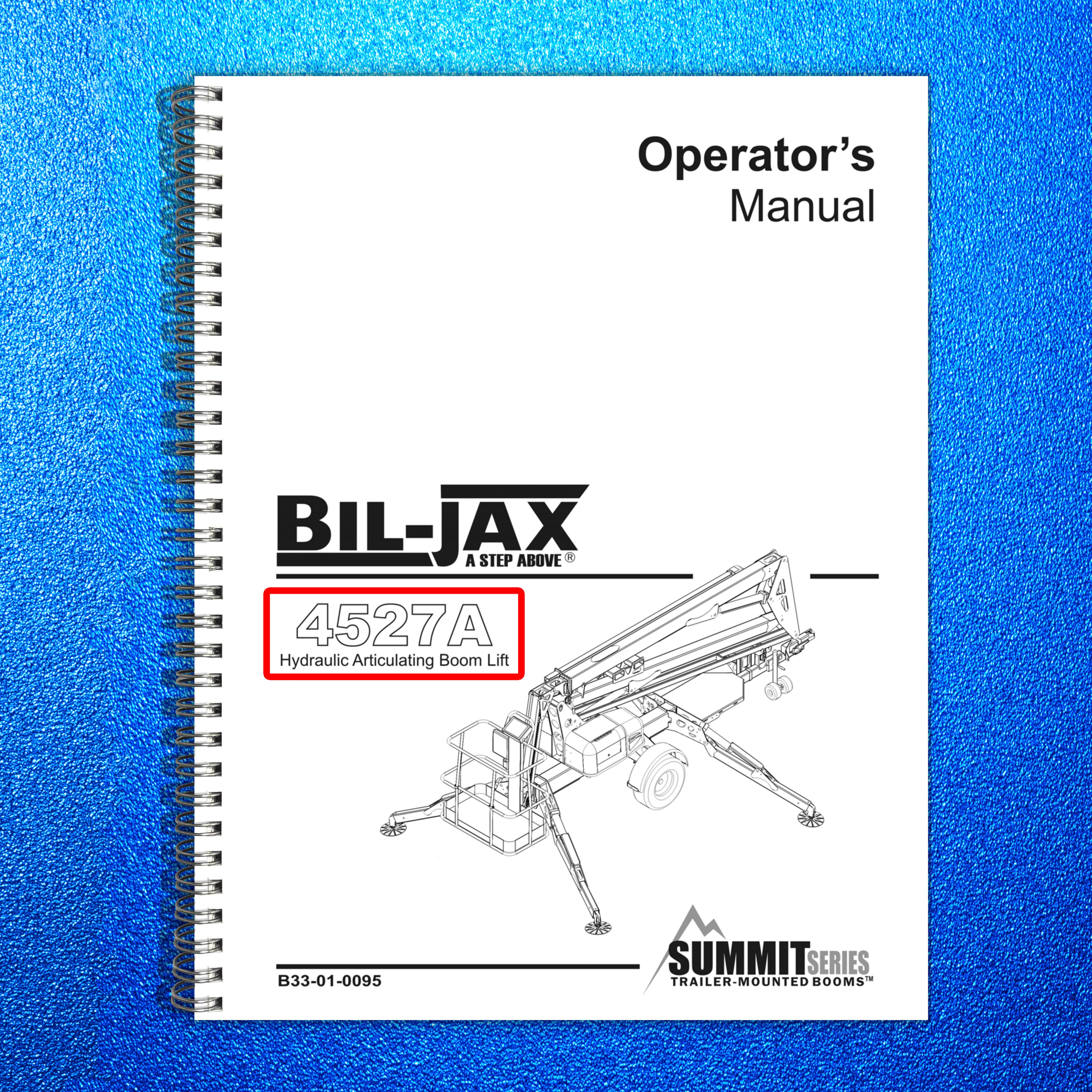 BIL-JAX 4527A Boom Personnel Lift Operators Manual 2006 - WIRE BOUND - COVERS