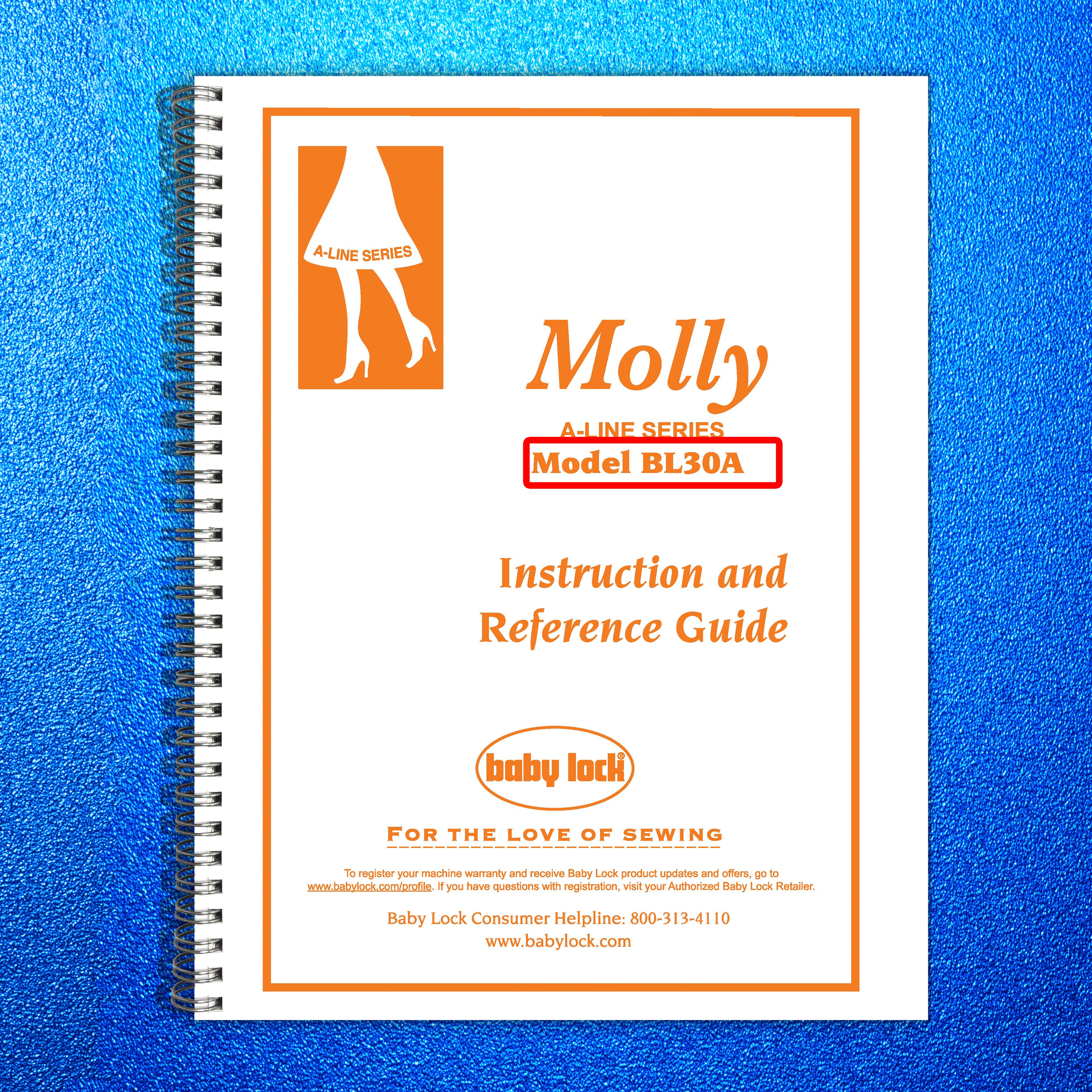 BABY LOCK Molly BL30A Sewing Machine Instruction Manual - WIRE BOUND - COVERS