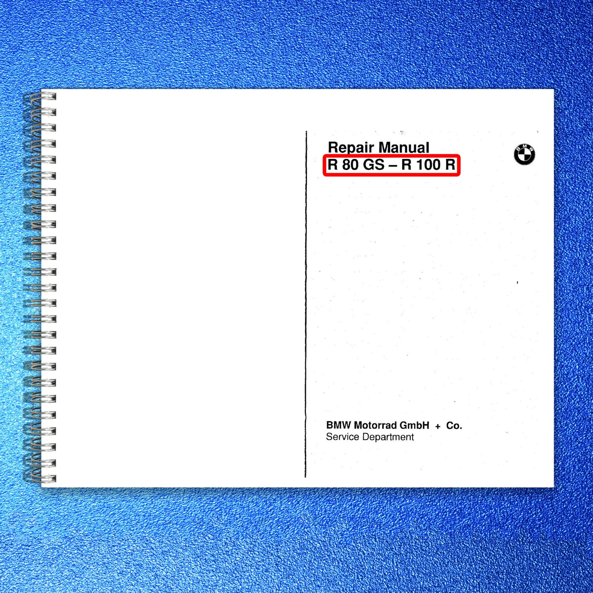 BMW R80GS R100R Motorcycle Repair Manual - STEEL WIRE BOUND - PROTECTIVE COVERS