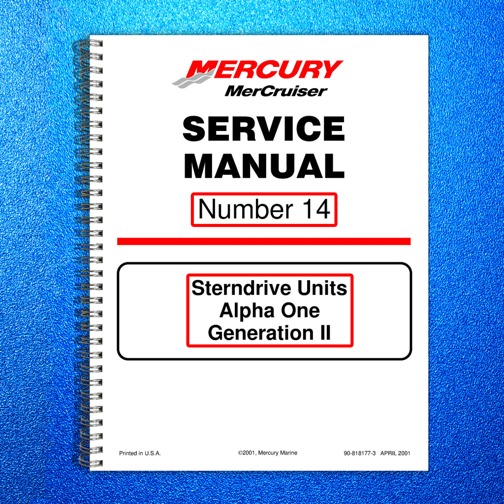 MERCURY Mercruiser #14 Sterndrive Units Alpha One Generation II SERVICE MANUAL