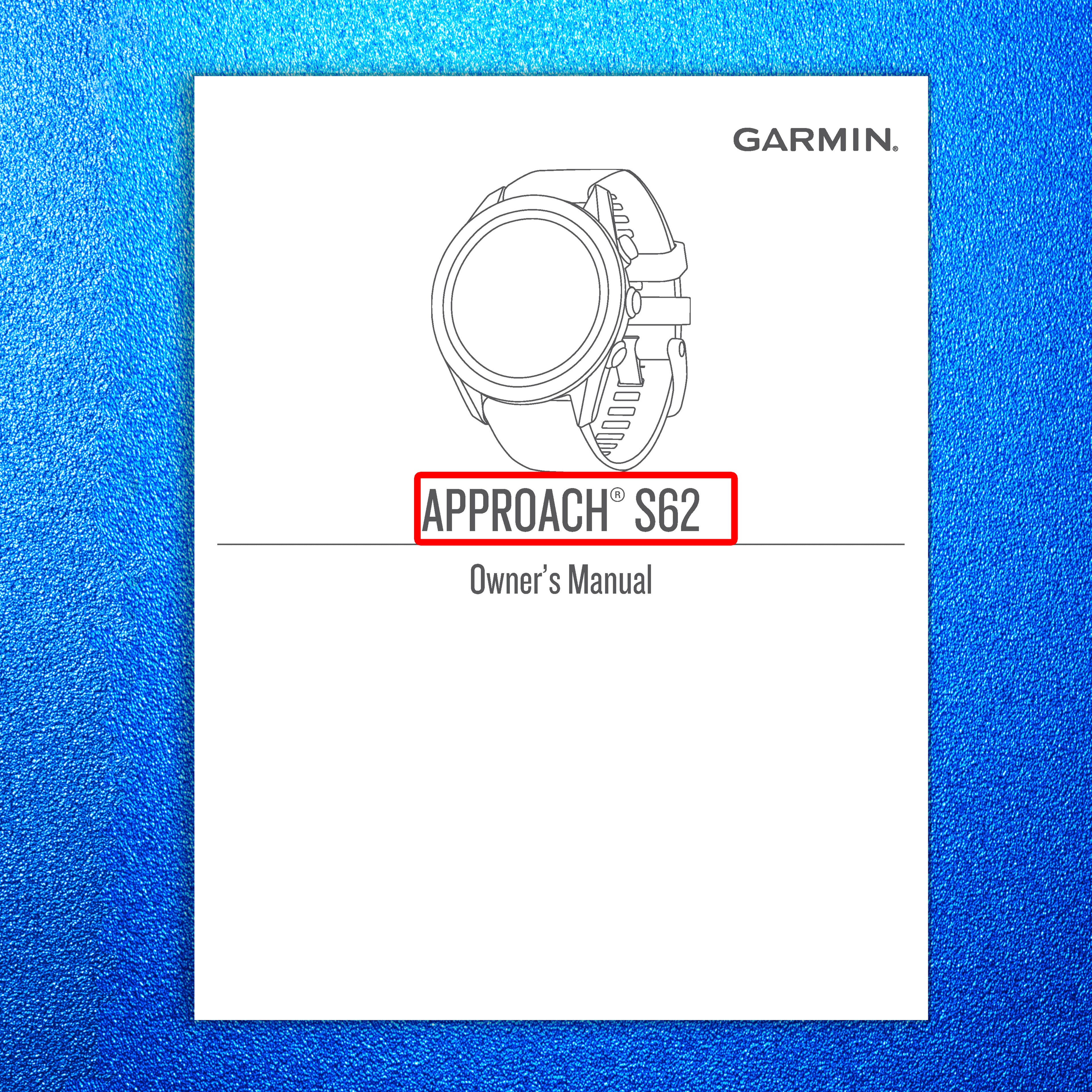 GARMIN Approach S62 Owners Manual 2022 - STEEL WIRE BOUND - PROTECTIVE COVERS