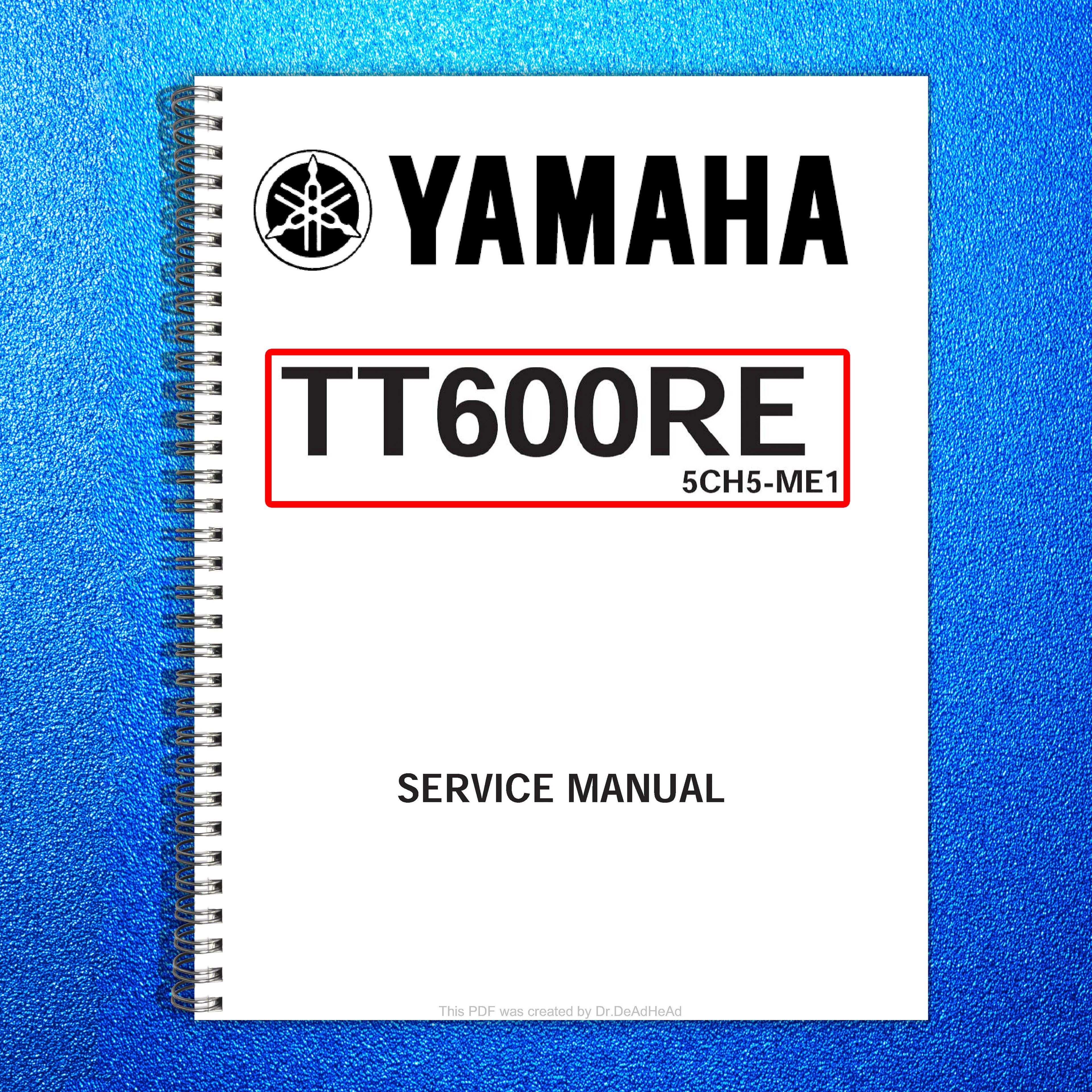 YAMAHA TT600R TT600RE Motorcycle Service Manual 2004 - WIRE BOUND - TOUGH COVERS