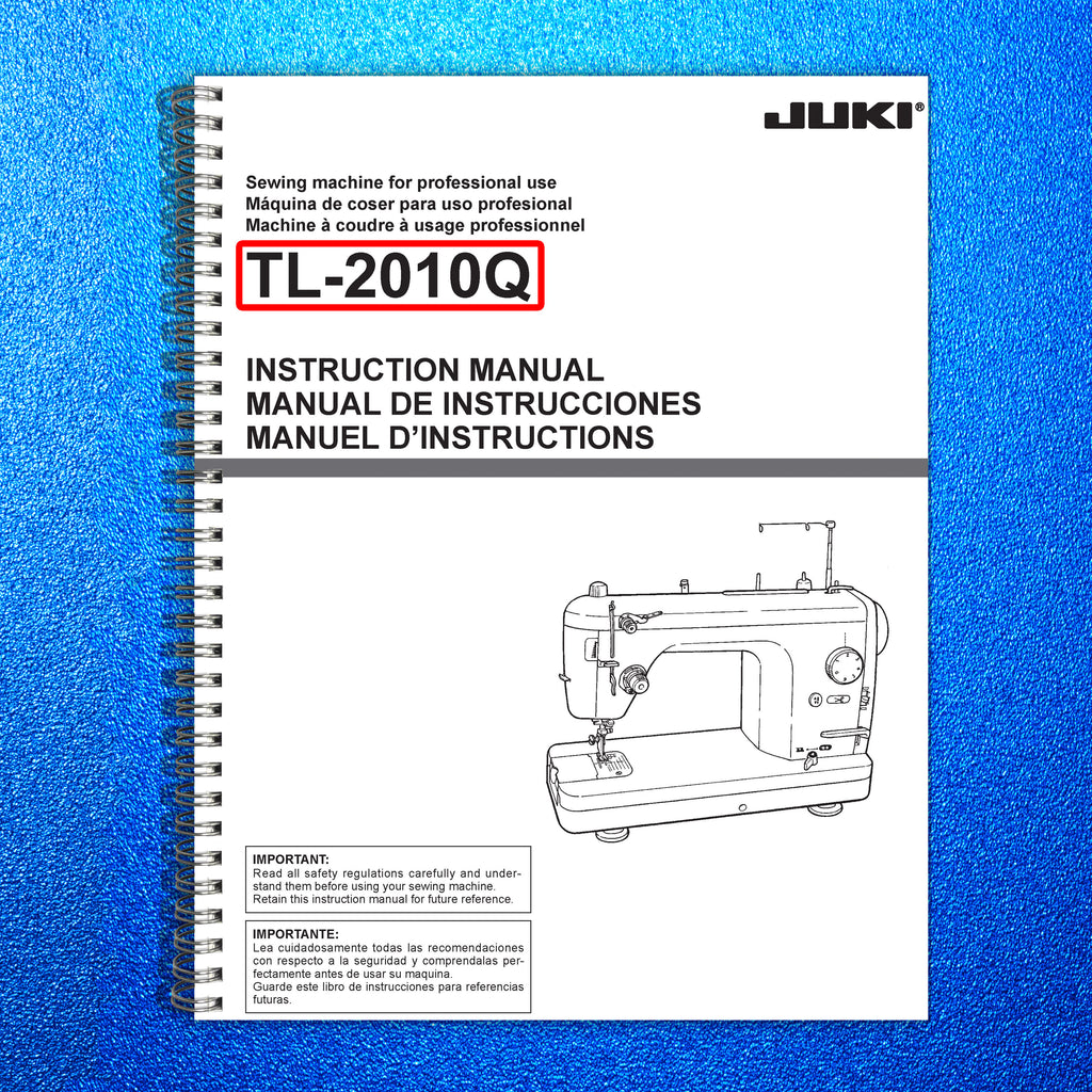JUKI TL-2010Q Sewing Machine User Manual - STEEL WIRE BOUND - PROTECTIVE COVERS