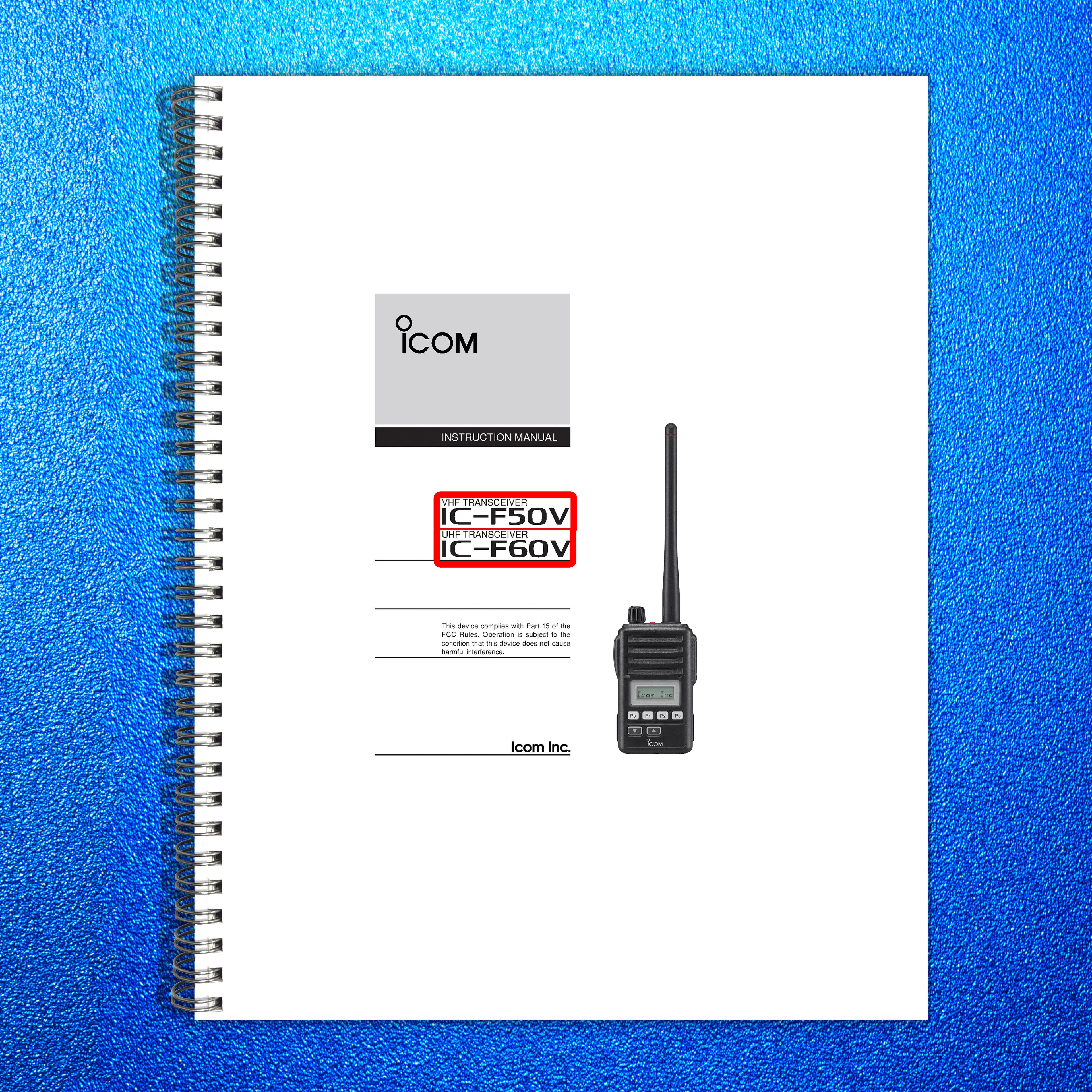 ICOM IC-F50V IC-F60V VHF UHF Transceiver Instruction Manual - WIRE BOUND