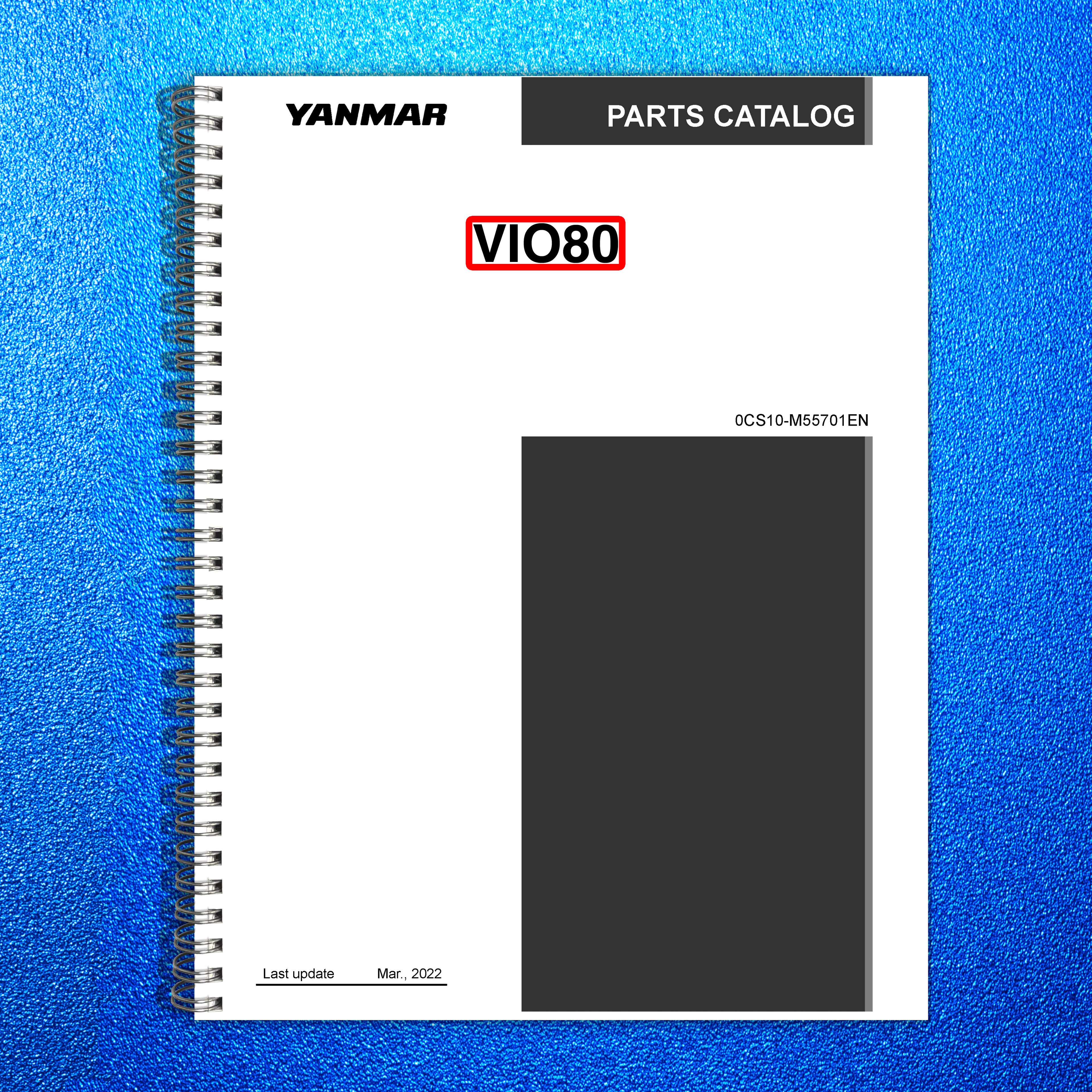 YANMAR ViO80 Excavator Parts Catalog Manual 2022 - WIRE BOUND - TOUGH COVERS