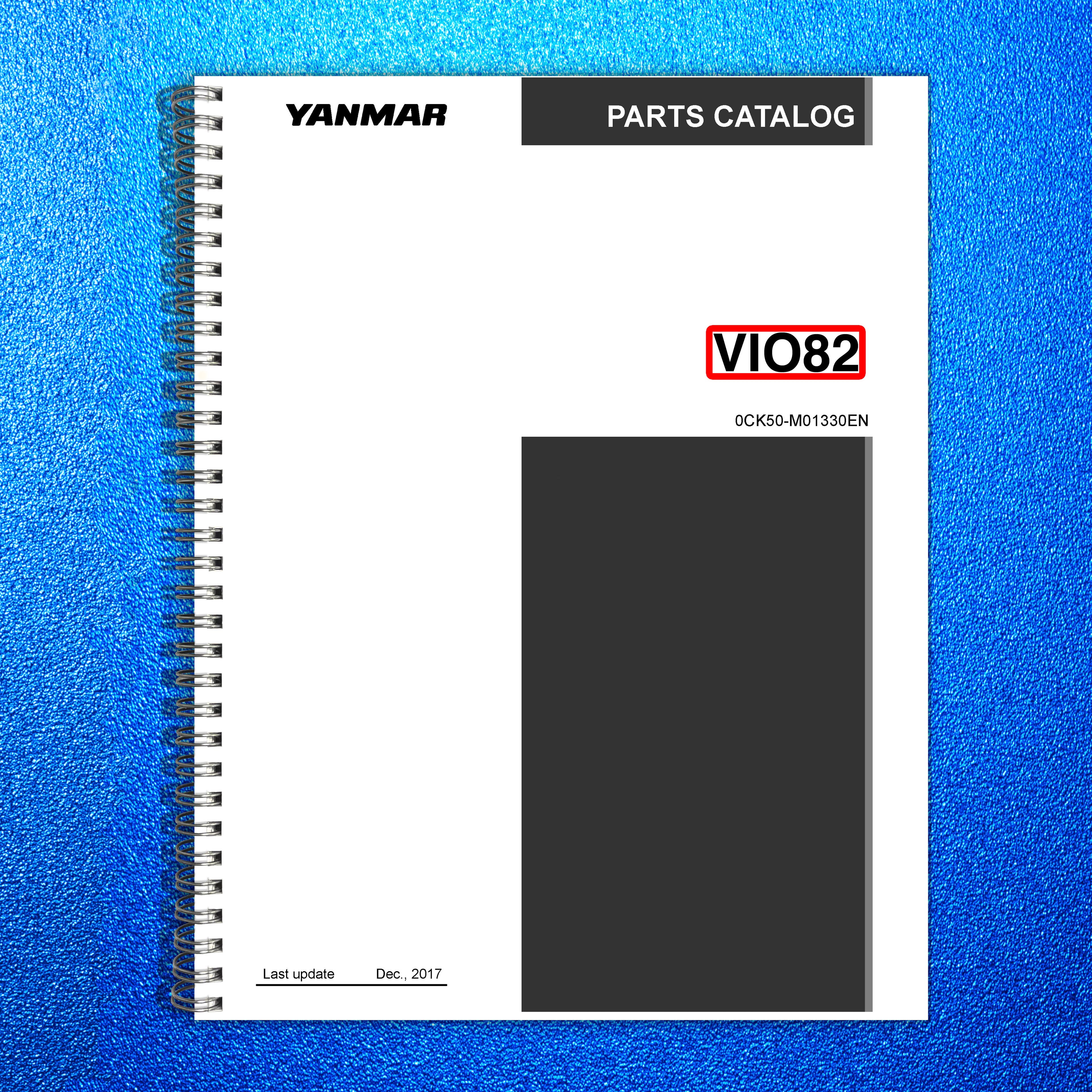 YANMAR ViO82 Excavator Parts Catalog Manual 2017 - WIRE BOUND - TOUGH COVERS