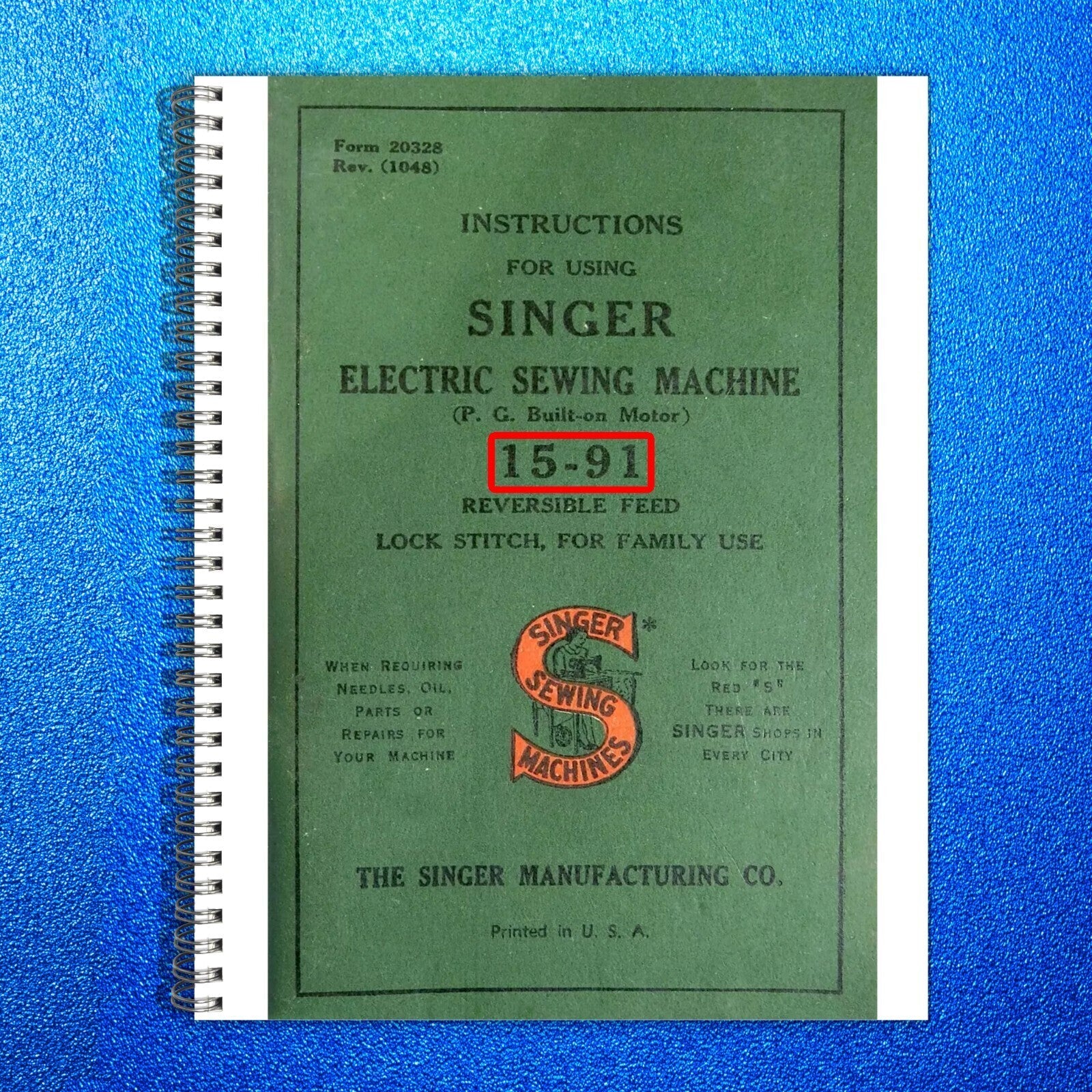 Singer 15-91 Sewing Machine User Manual - Wire Bound, Protective Covers