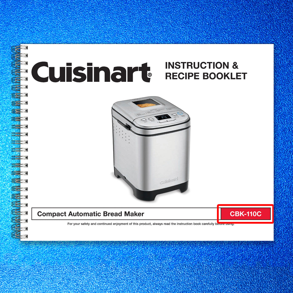 CUISINART CBK-110C Compact Automatic Bread Maker User Manual, Tough WIRE Binding