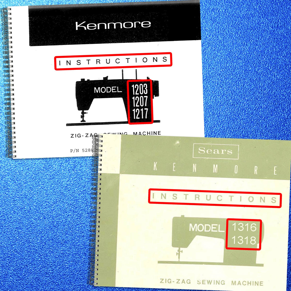 KENMORE 1203 1207 1217 1316 1318 Zig-Zag Operators Manual BUNDLE - WIRE BOUND