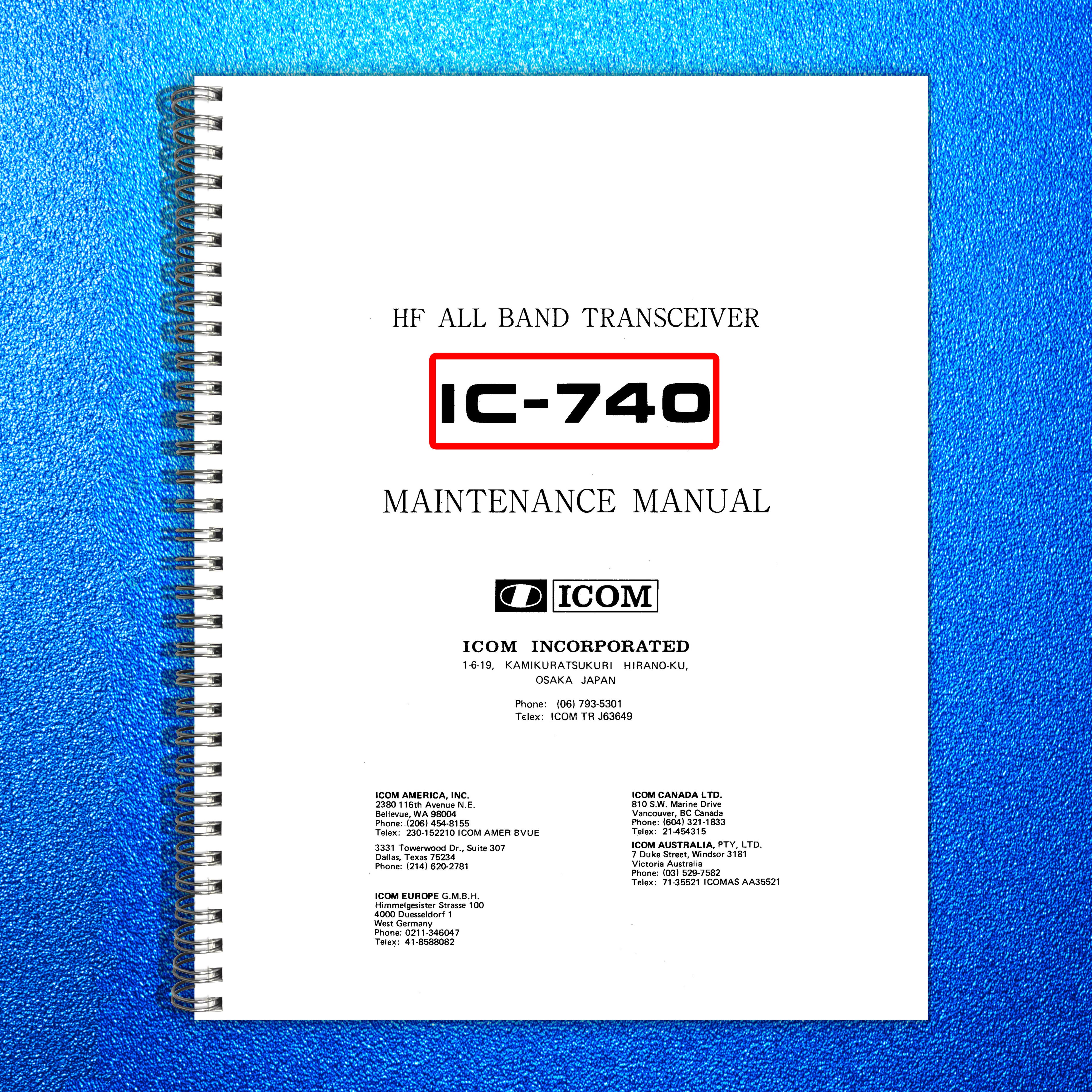ICOM IC-740 HF Transceiver Service Manual - BOUND - COVERS - XL FOLDOUT PAGES