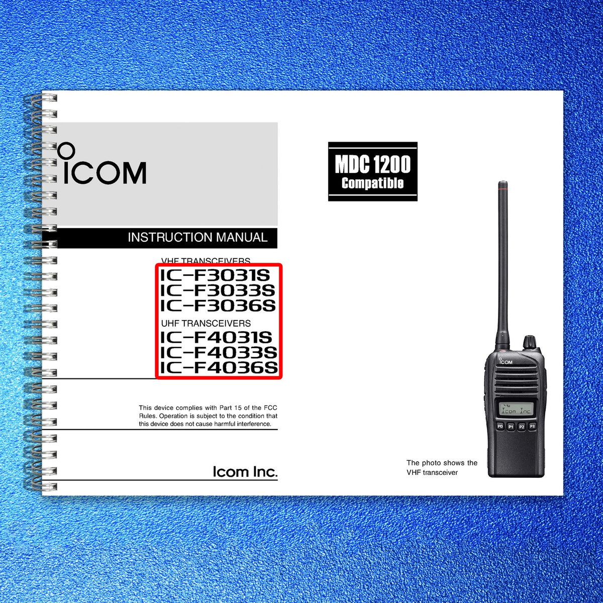 ICOM IC-F3031S 3033S 3036S 4031S 4033S 4036S Instruction Manual - WIRE BOUND