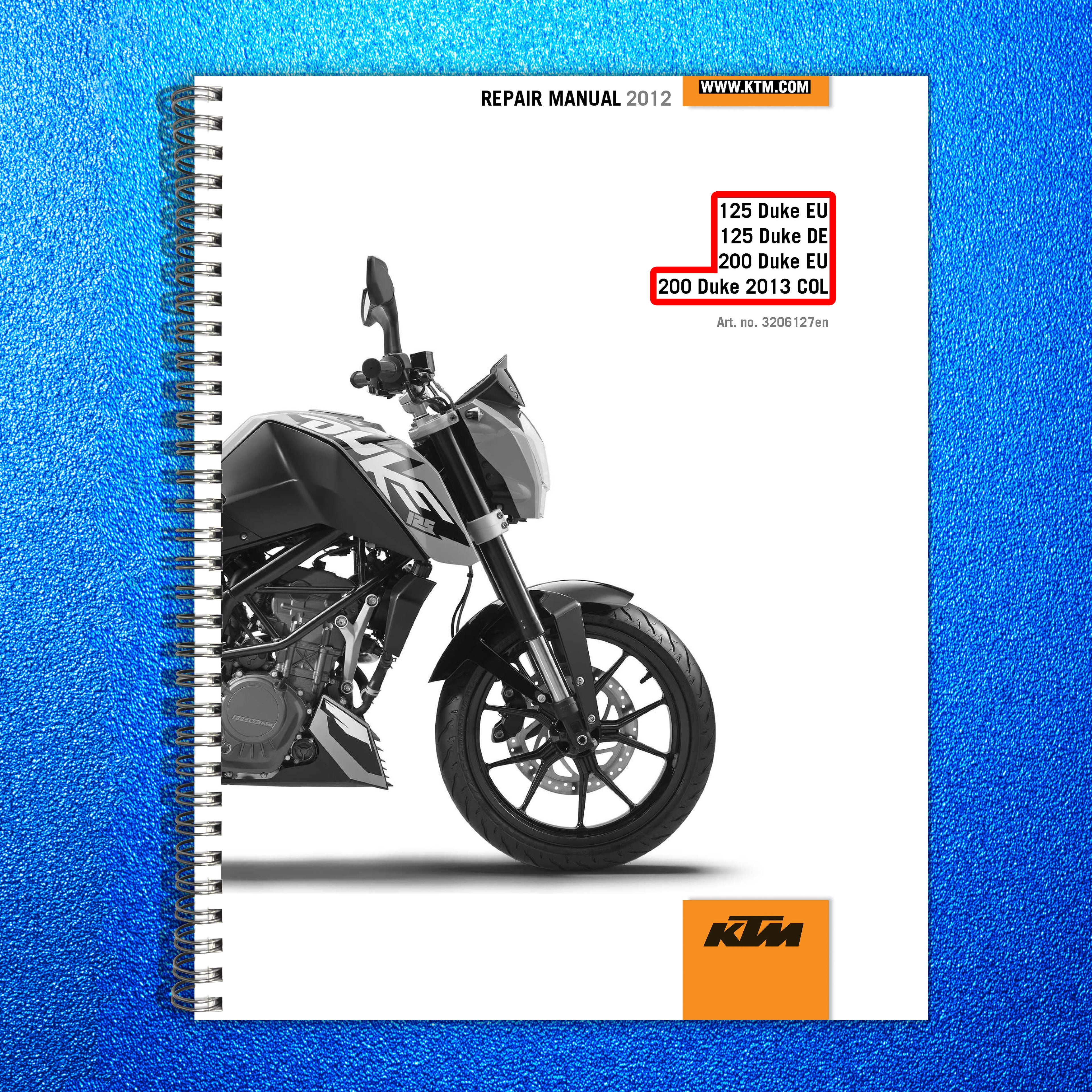 KTM 125 Duke 200 Duke Repair Manual 2012-2013 - STEEL WIRE BOUND - TOUGH COVERS