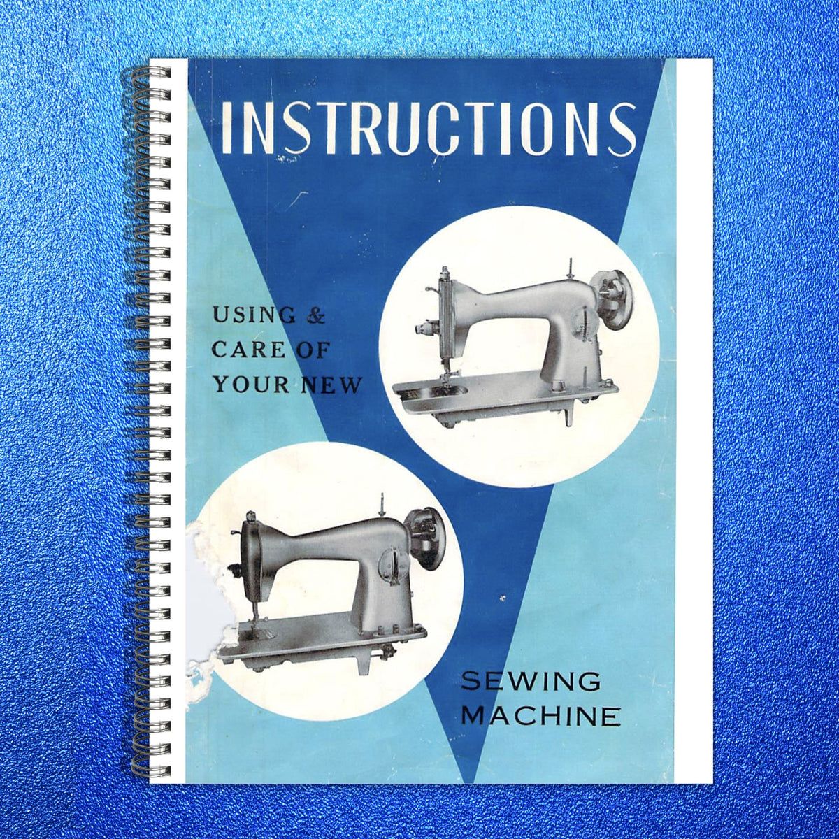 PRECISION Sewing Machine Instruction Color Manual - WIRE BOUND - TOUGH COVERS