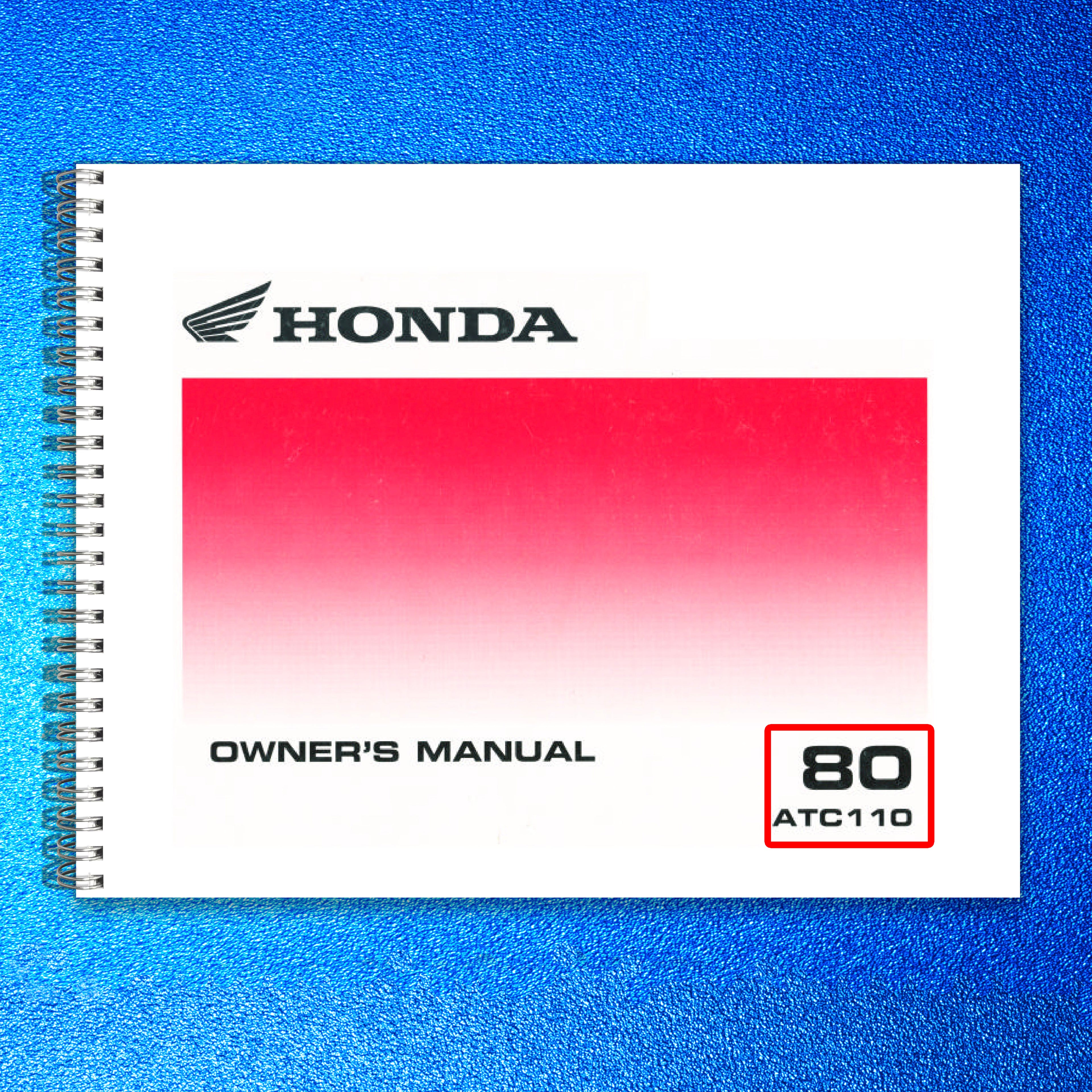 HONDA ATC110 Three Wheeler Owners Manual 1980 - STEEL WIRE BOUND - TOUGH COVERS