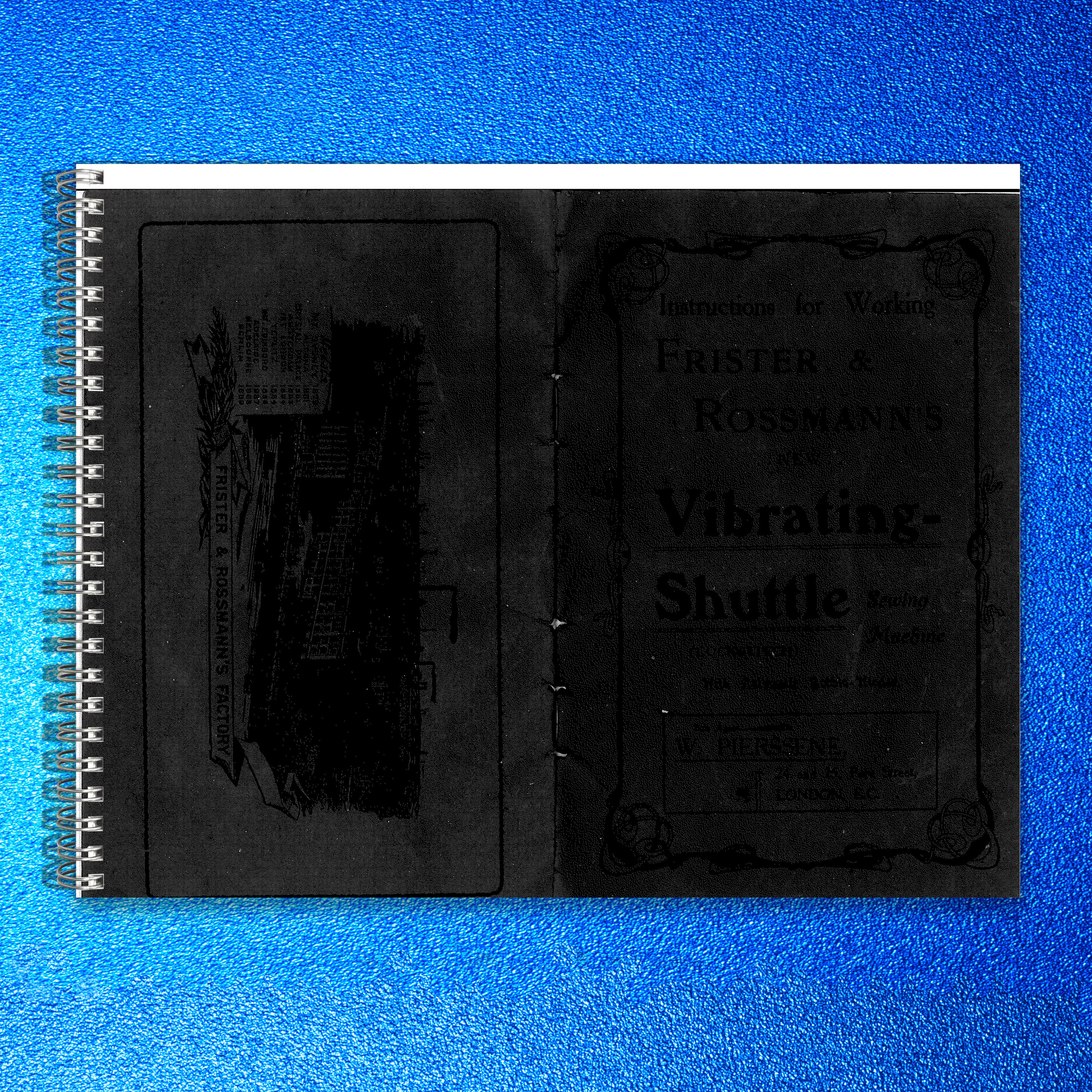 FRISTER ROSSMANN Vibrating Shuttle Sewing Machine Instruction Manual - BOUND
