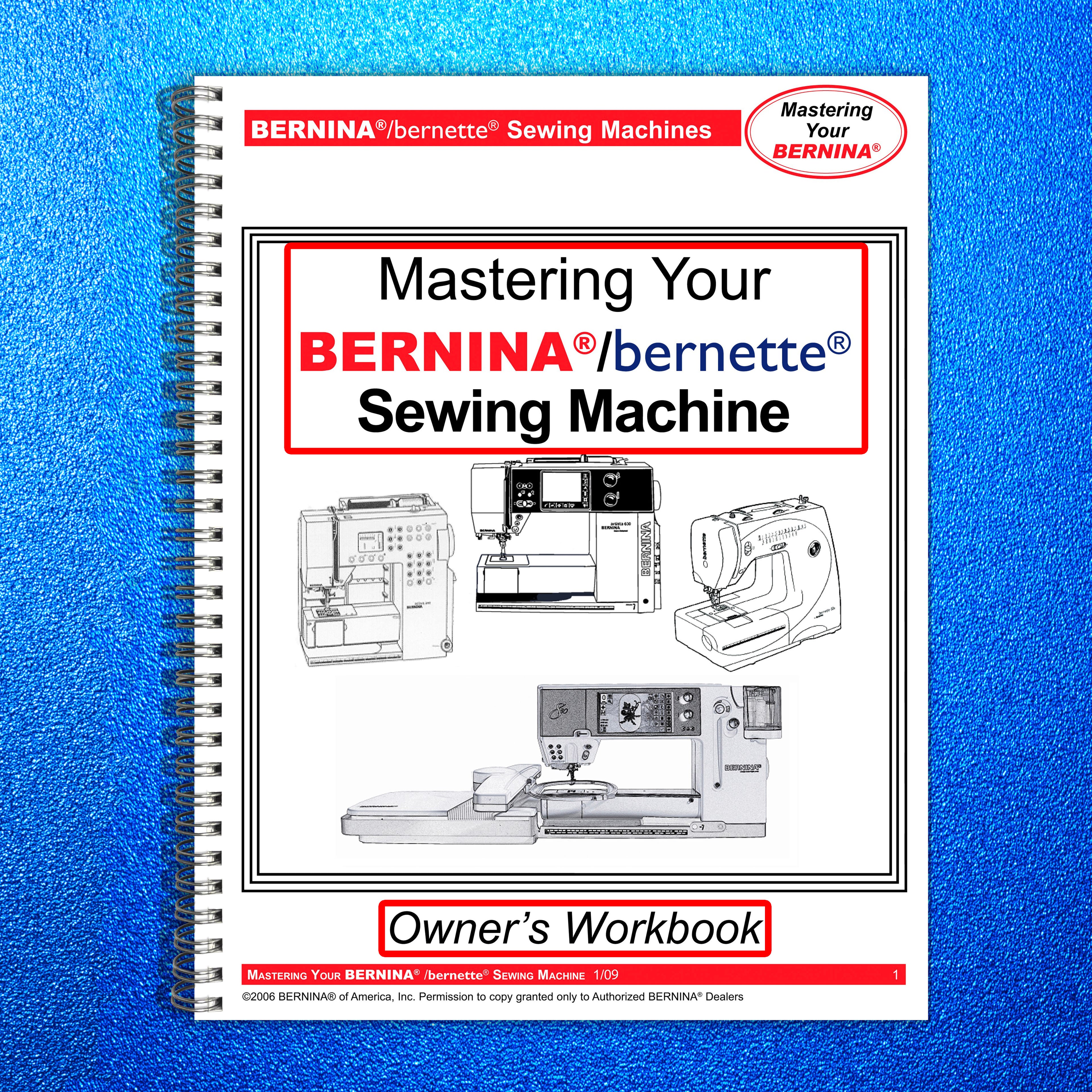 BERNINA Bernette Sewing Maching Mastery Workbook Activa Aurora Artista Series