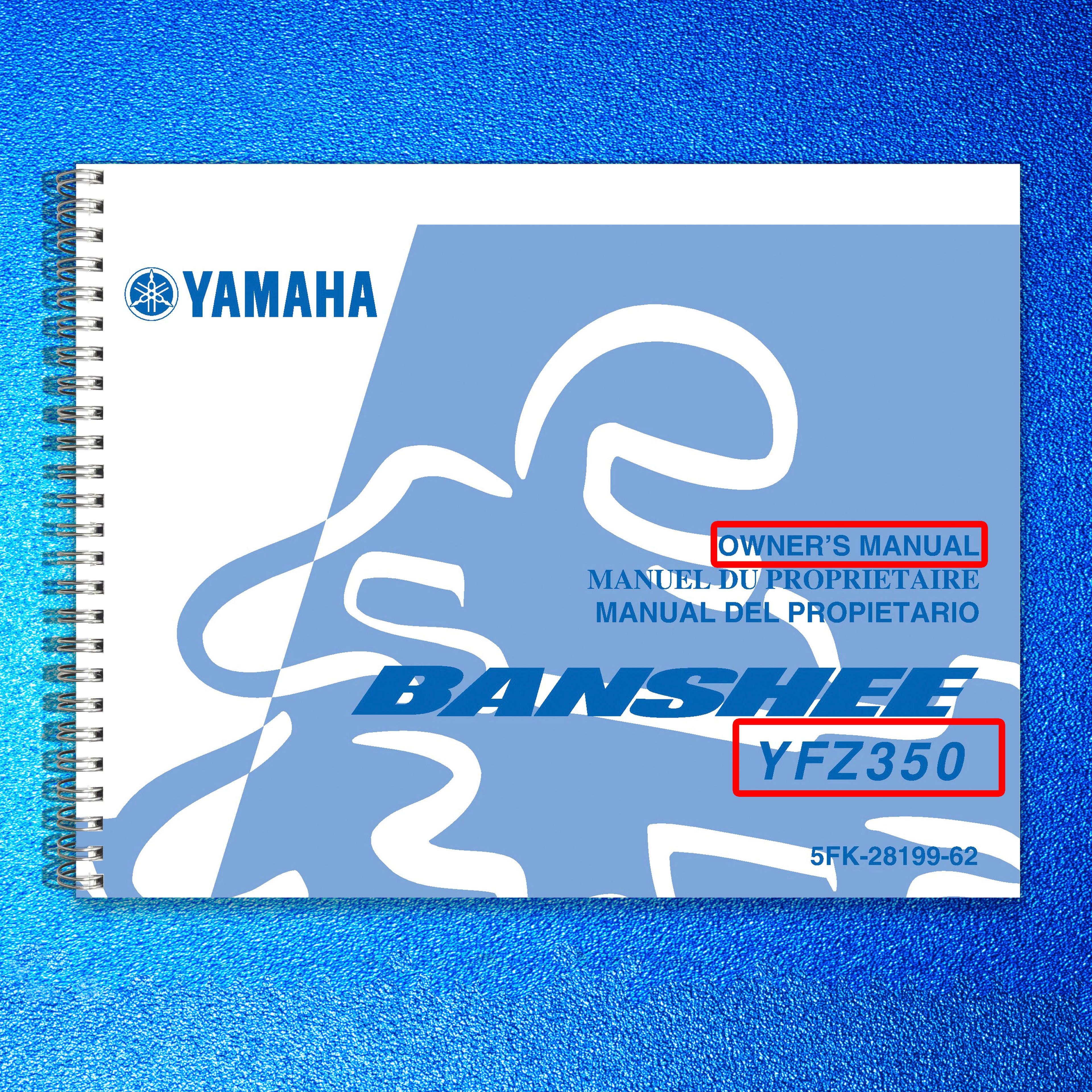 YAMAHA YFZ350 Banshee ATV Owners Manual 2001 - STEEL WIRE BOUND - TOUGH COVERS