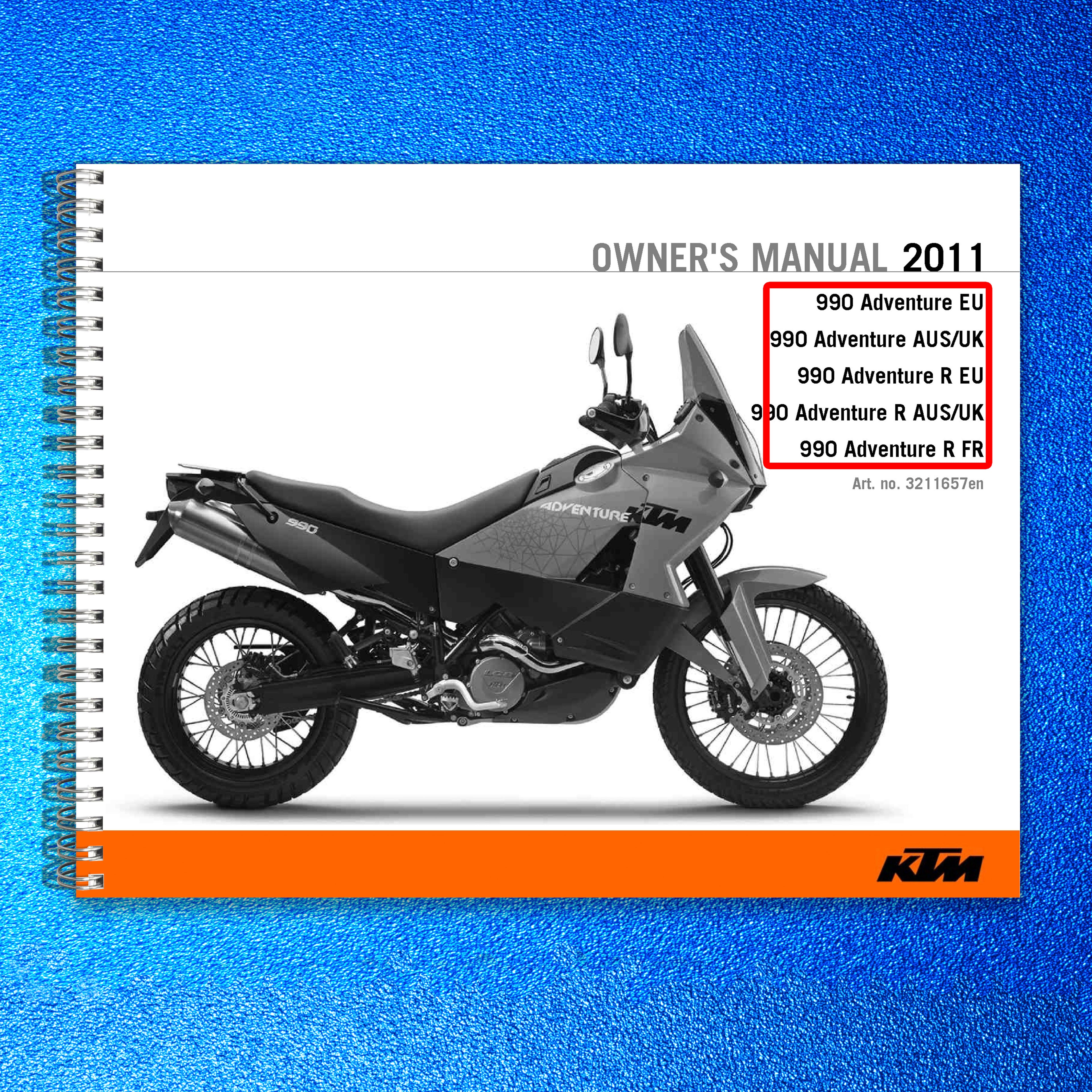 KTM 990 Adventure 990 Adventure R Owners Manual 2011 - WIRE BOUND - TOUGH COVERS